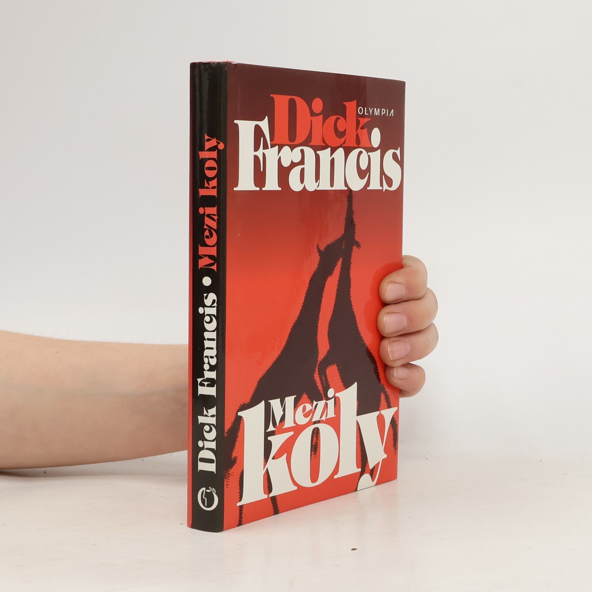 Dick Francis Mezi koly