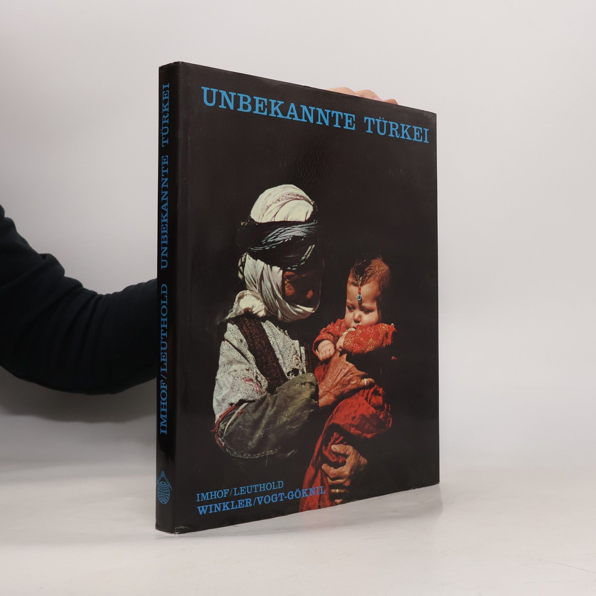 Eduard Imhof Unbekannte Türkei