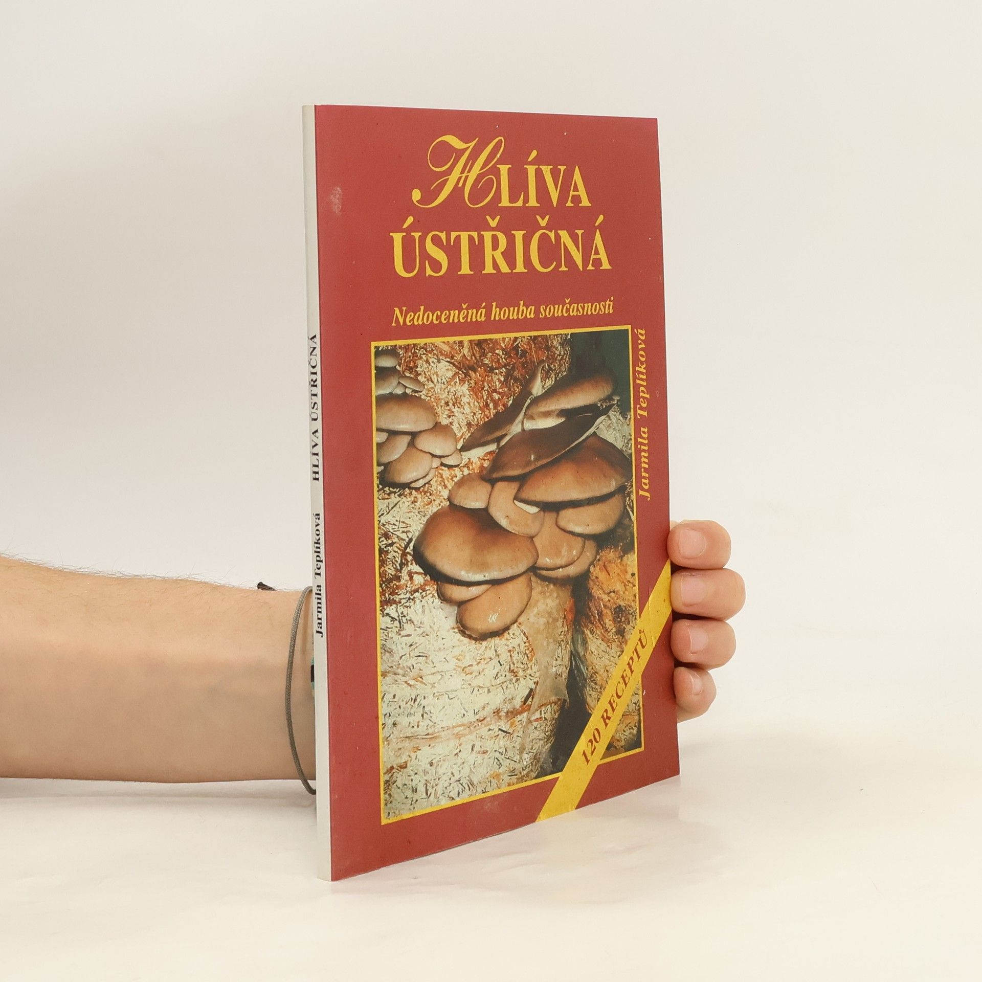 Jarmila Teplíková Hlíva ústřičná