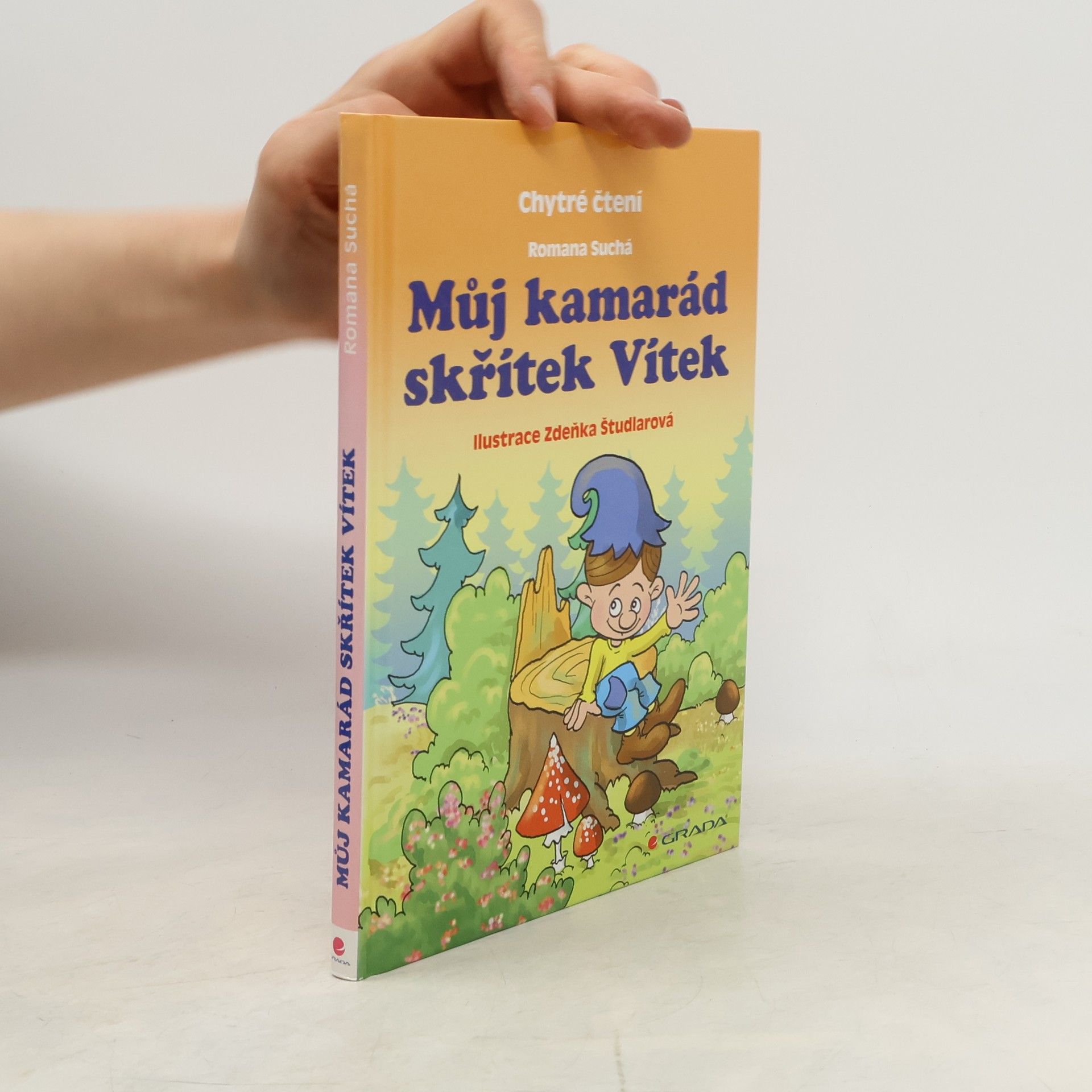 Romana Suchá Můj kamarád skřítek Vítek