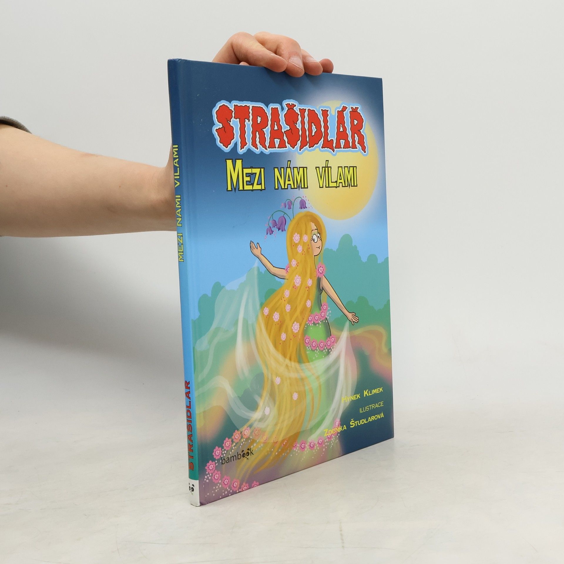 Hynek Klimek Strašidlář. Mezi námi vílami