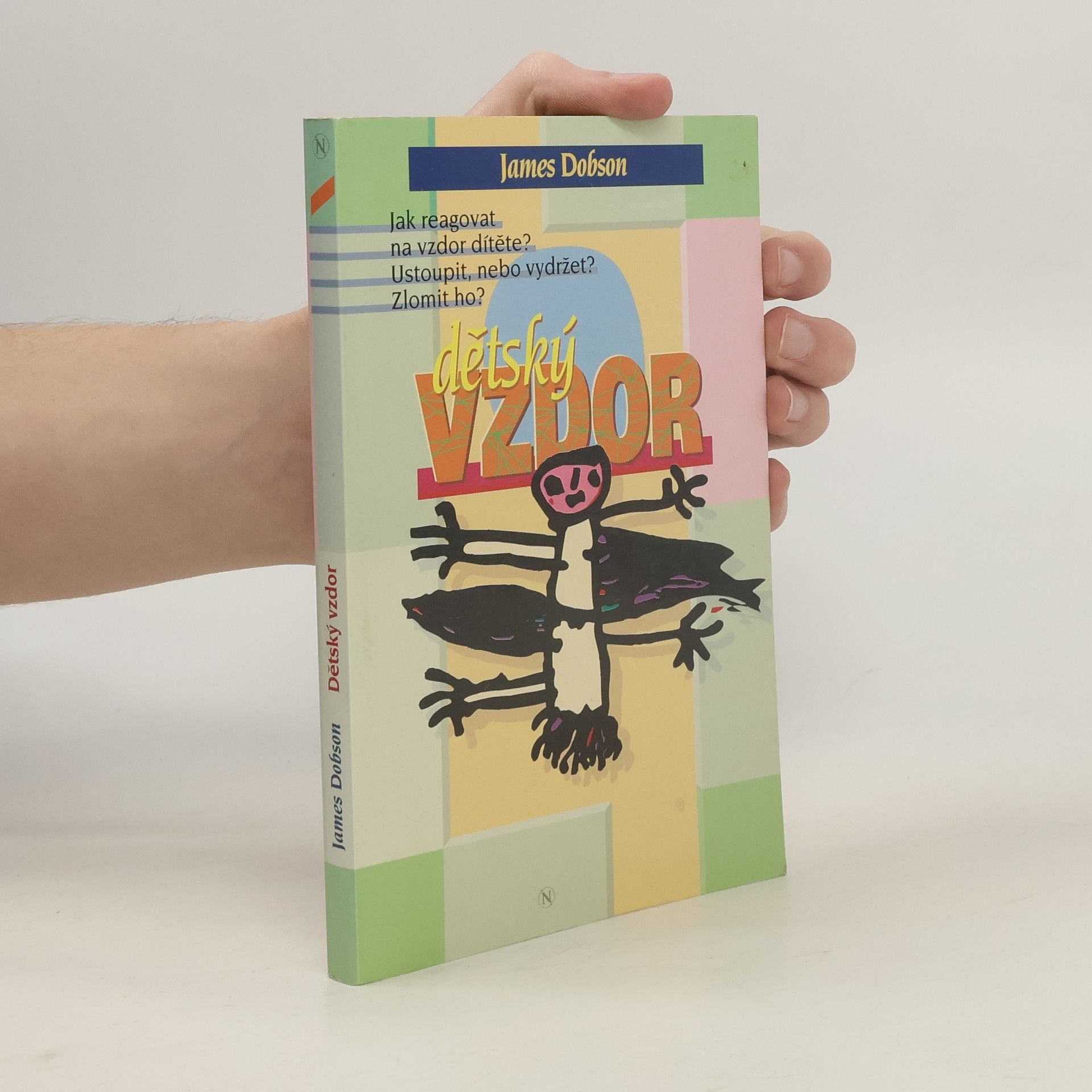 James Dobson Dětský vzdor