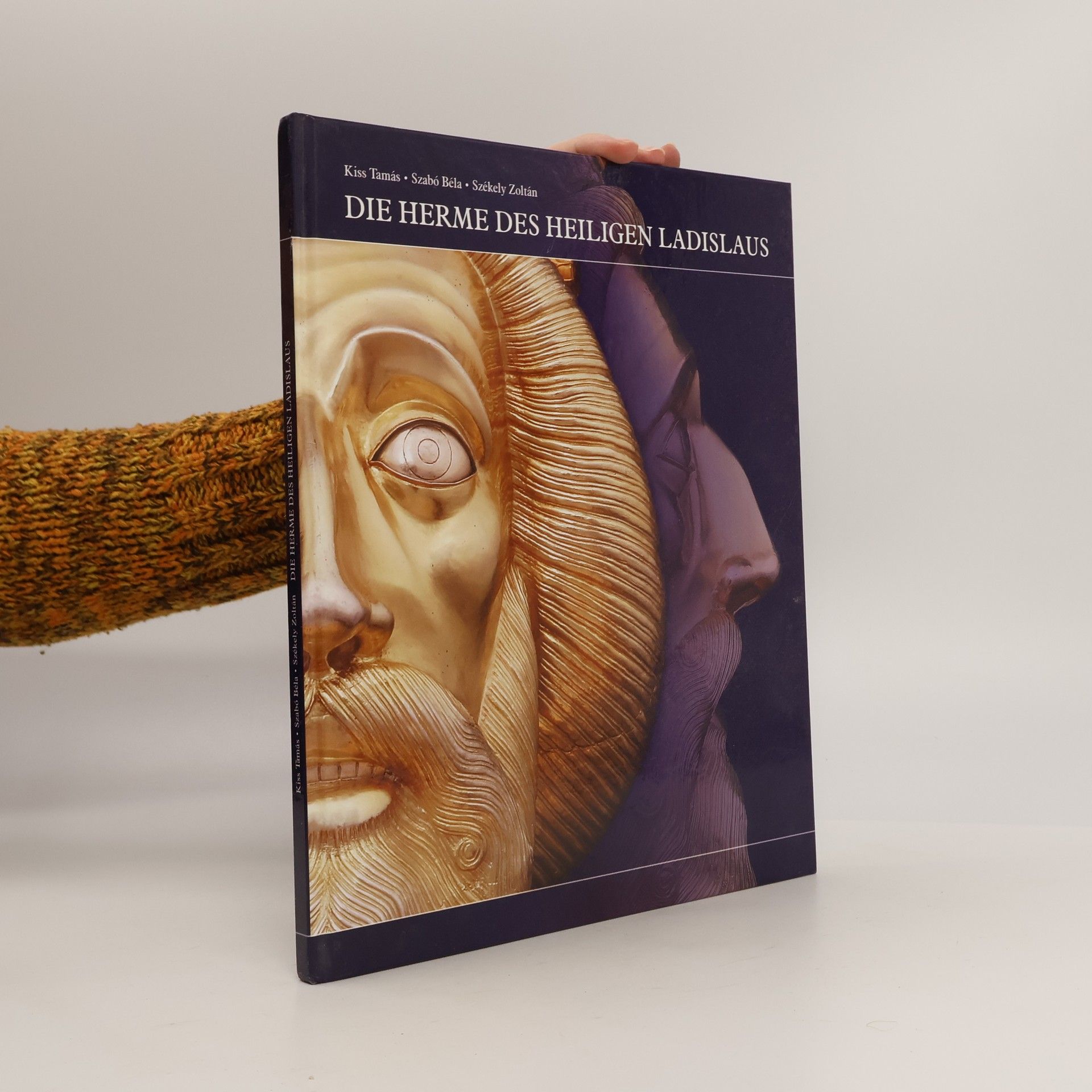 Die Herme des Heiligen Ladislaus