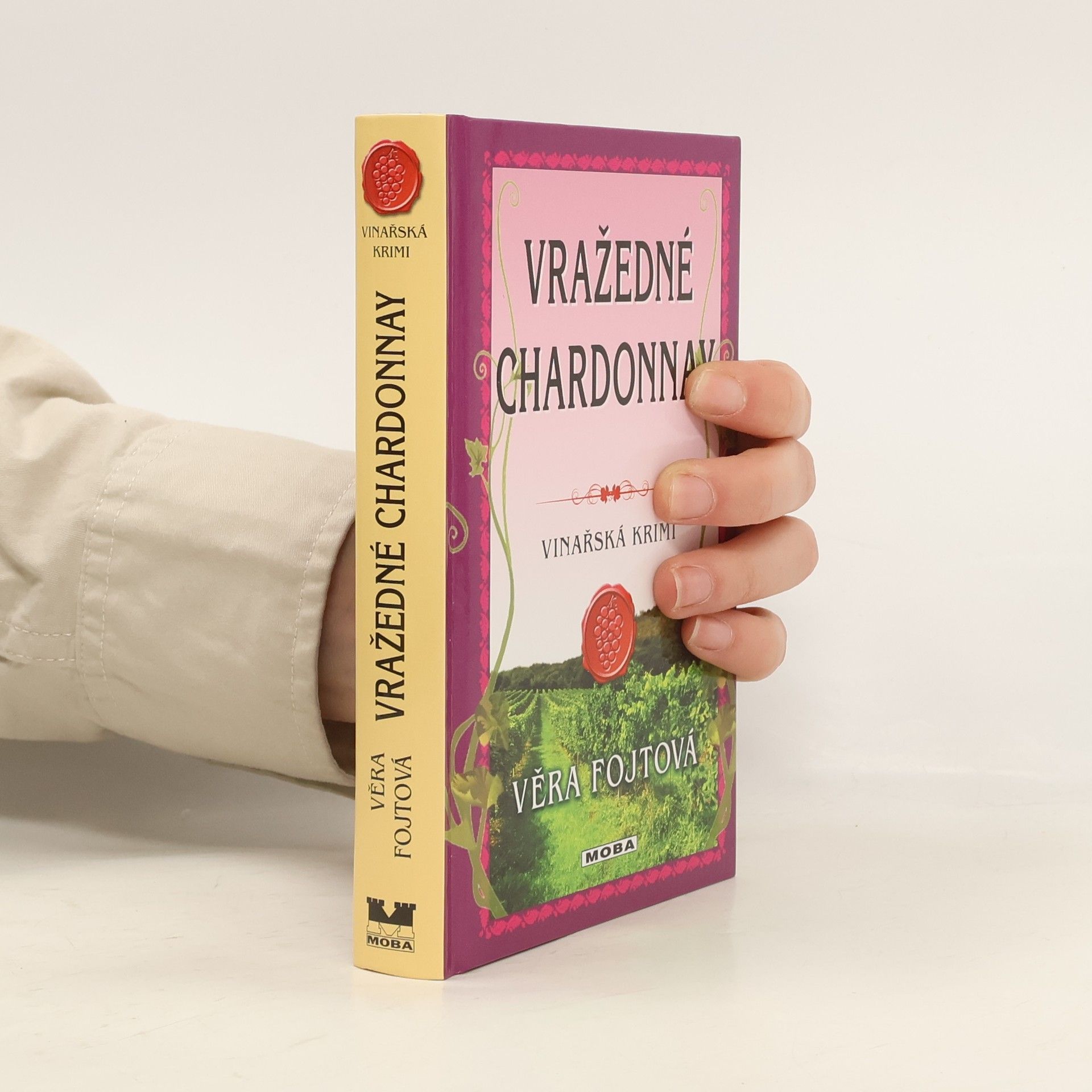 Věra Fojtová Vražedné chardonnay