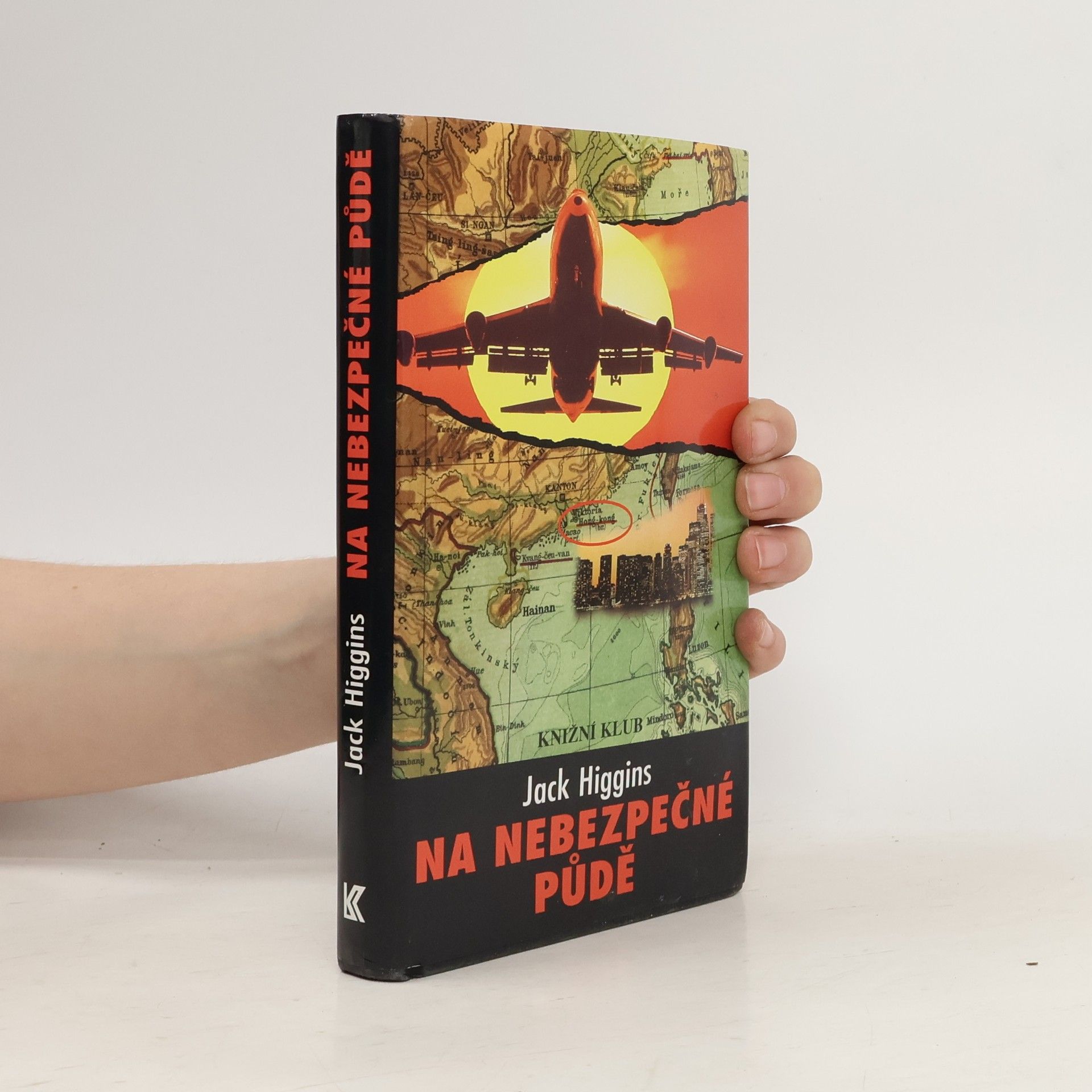 Jack Higgins Na nebezpečné půdě