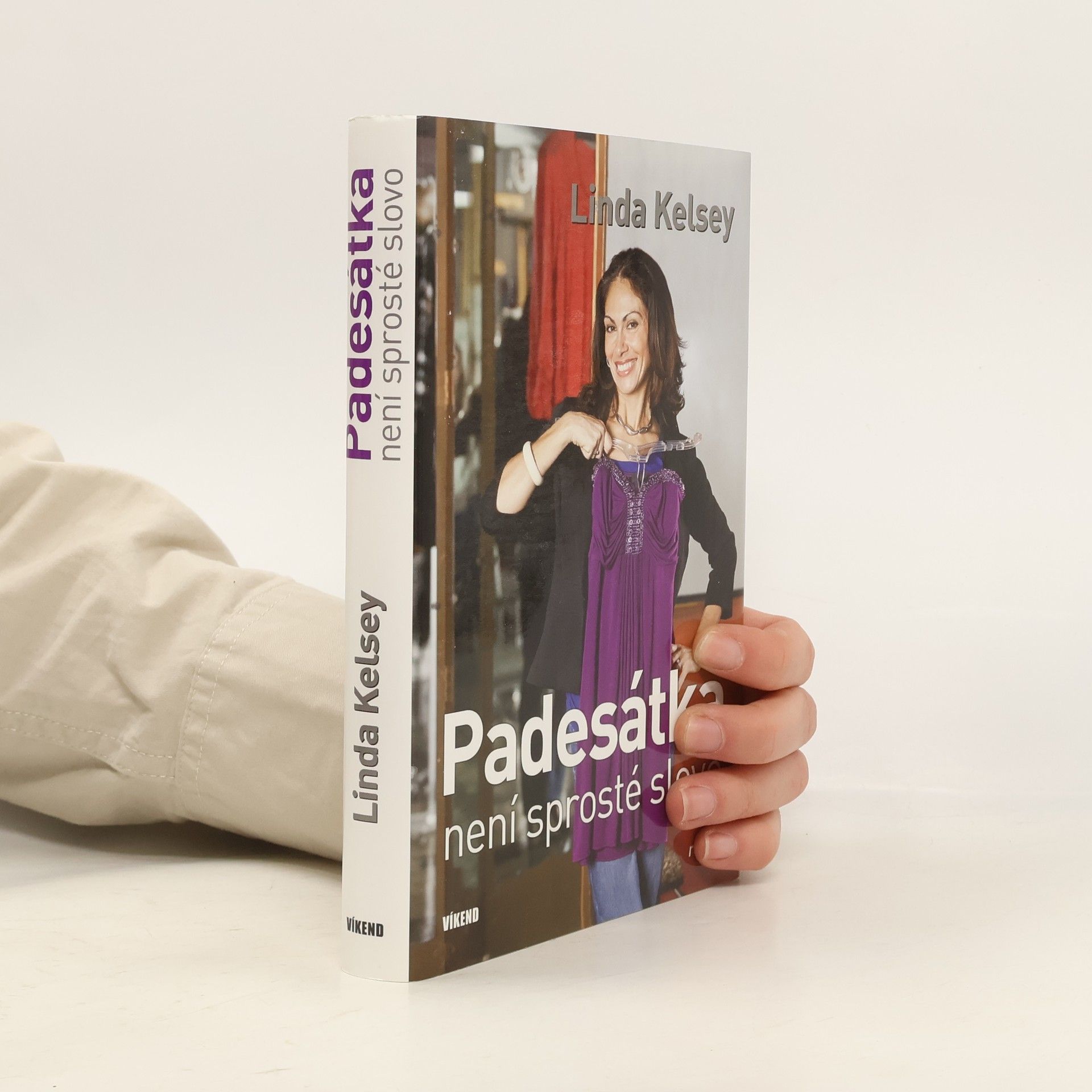 Linda Kelsey Padesátka není sprosté slovo