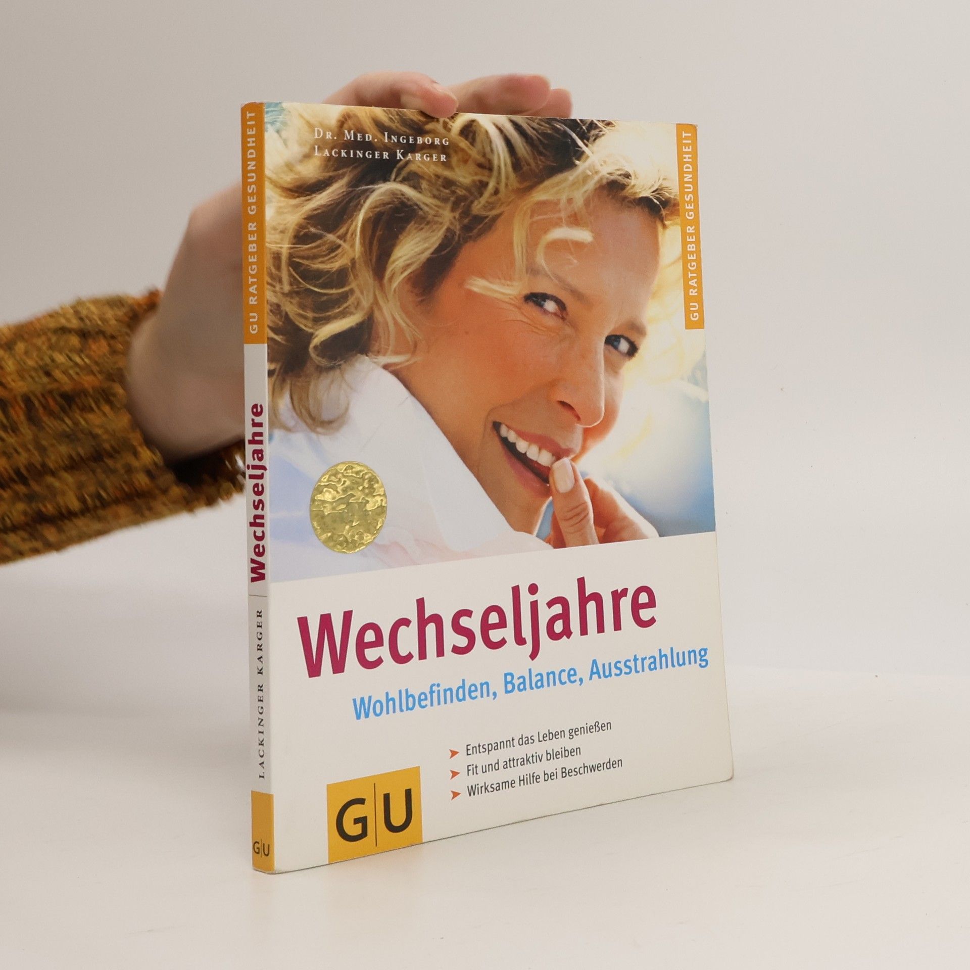 Wechseljahre : Wohlbefinden, Balance, Ausstrahlung