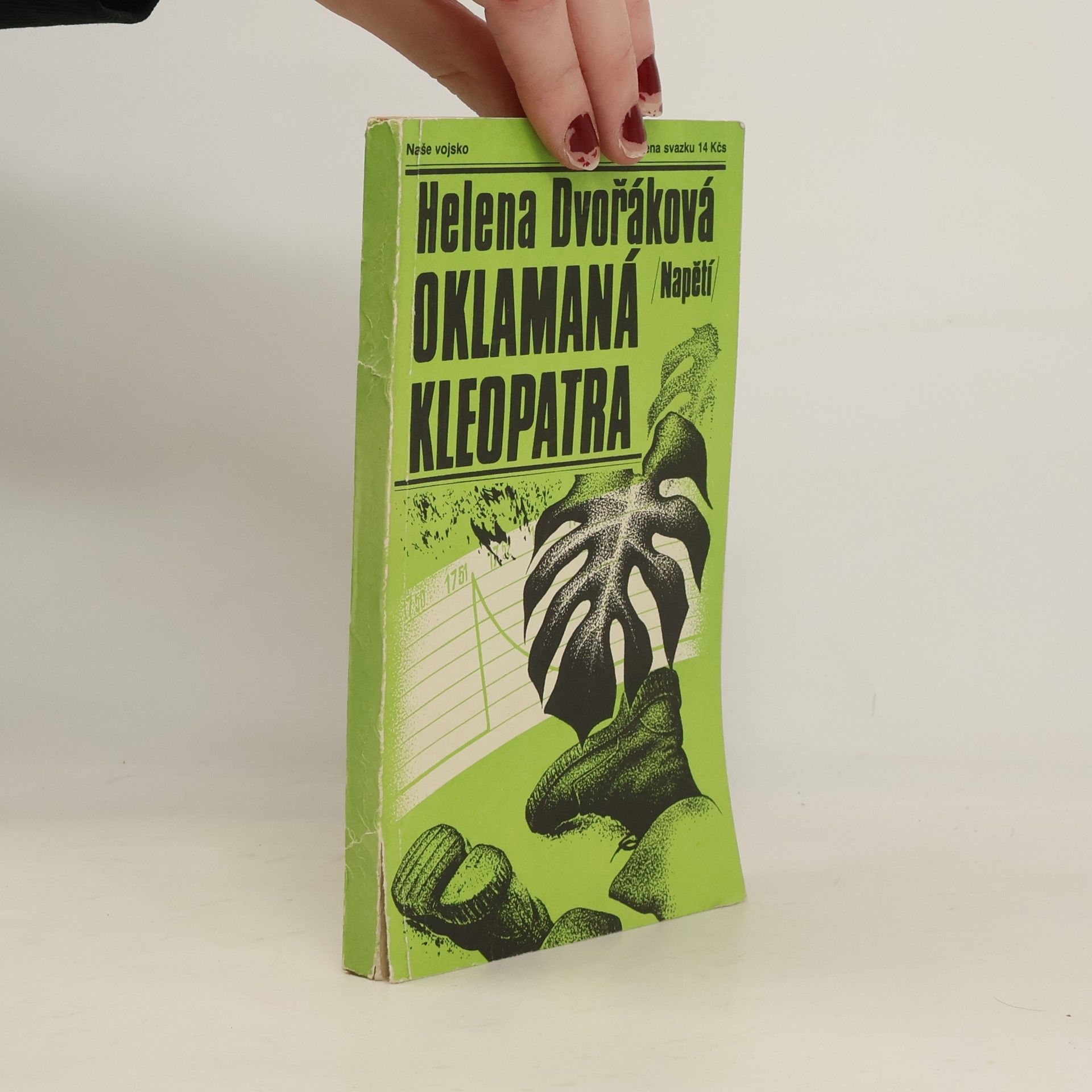 Helena Dvořáková Oklamaná Kleopatra