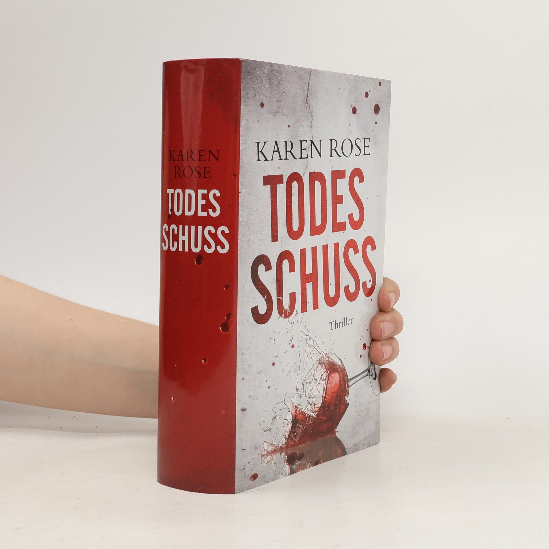 Karen Rose Todesschuss