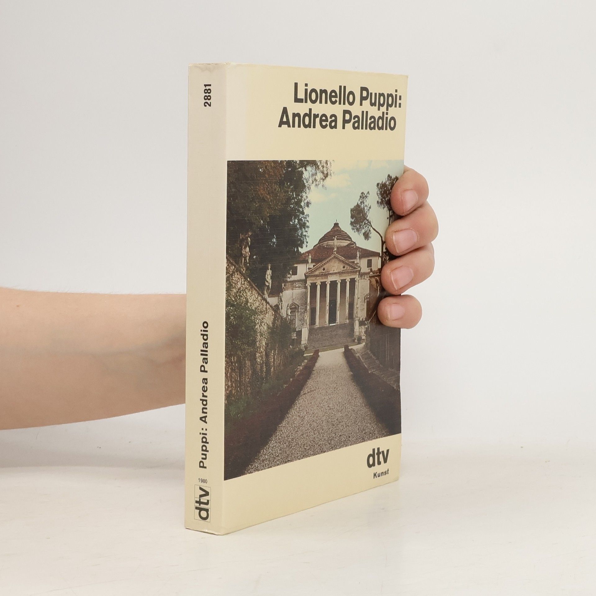 Lionello Puppi Andrea Palladio