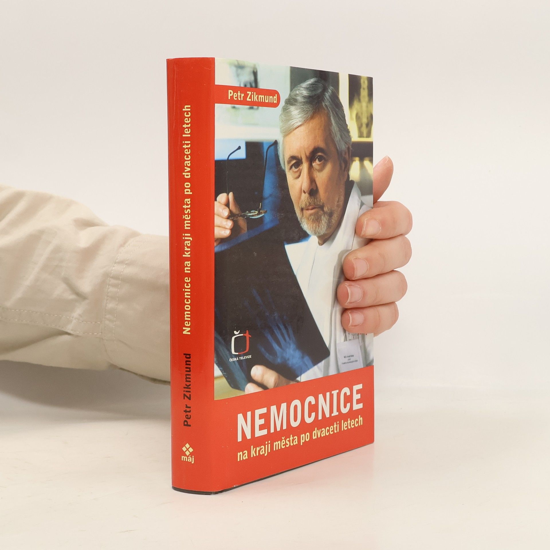 Petr Zikmund Nemocnice na kraji města po dvaceti letech: Televizní román podle stejnojmenného seriálu