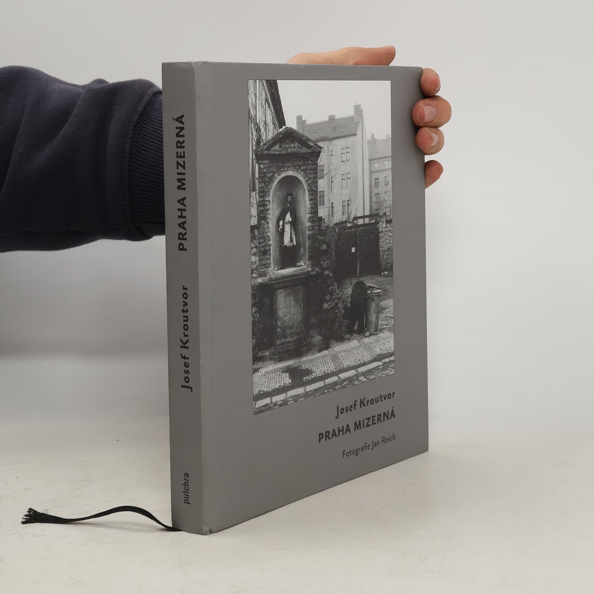Josef Kroutvor Praha mizerná