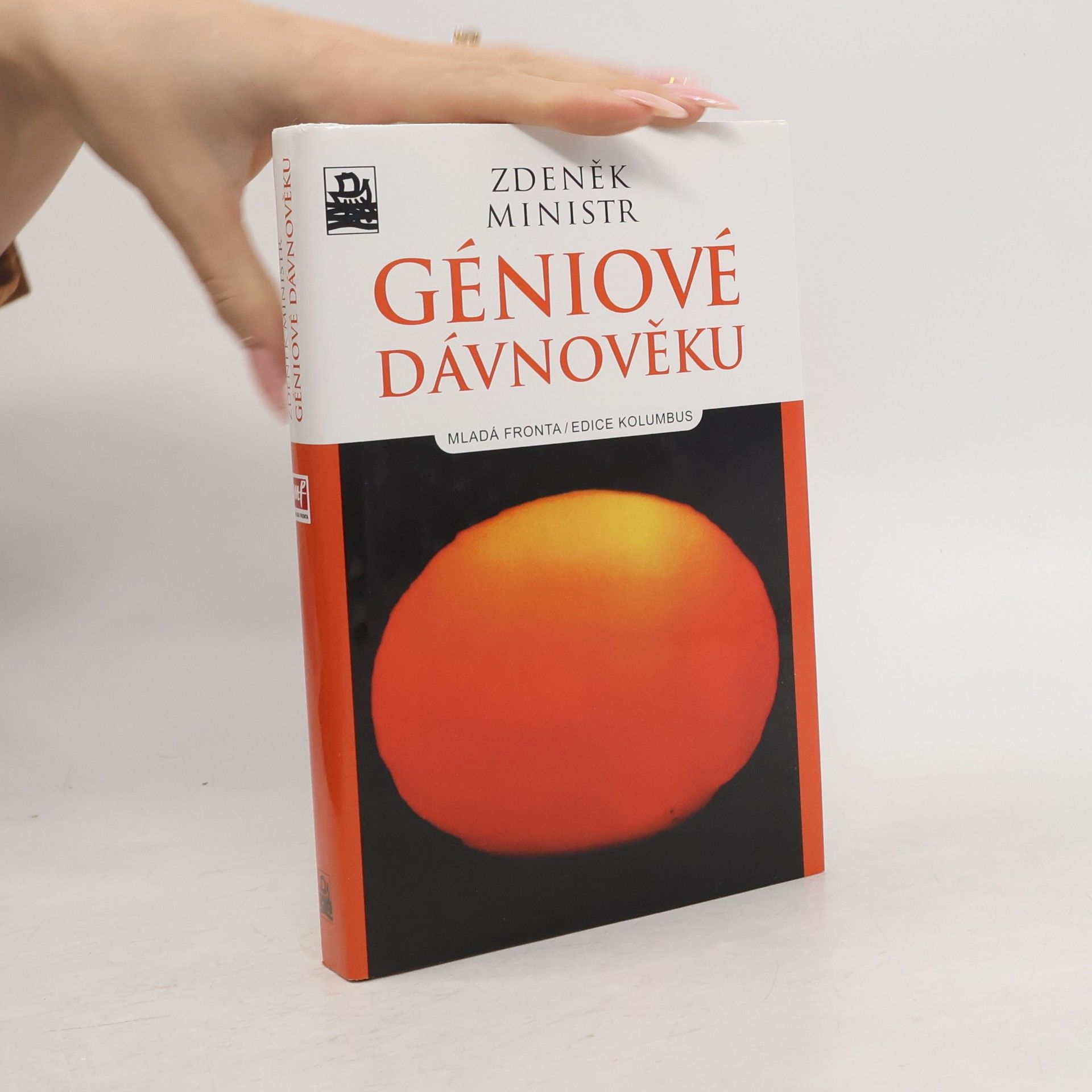 Zdeněk Ministr Géniové dávnověku