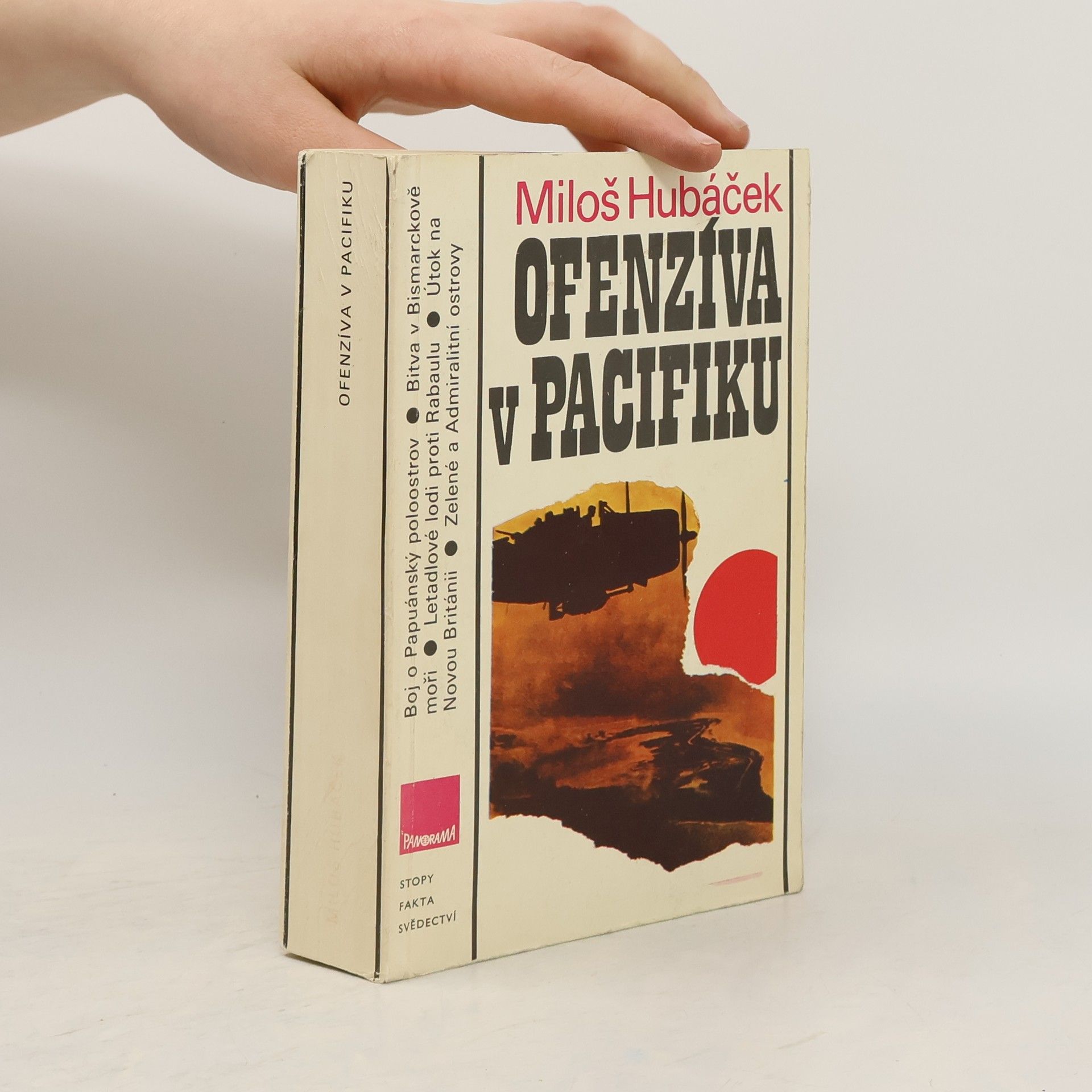 Miloš Hubáček Ofenzíva v Pacifiku