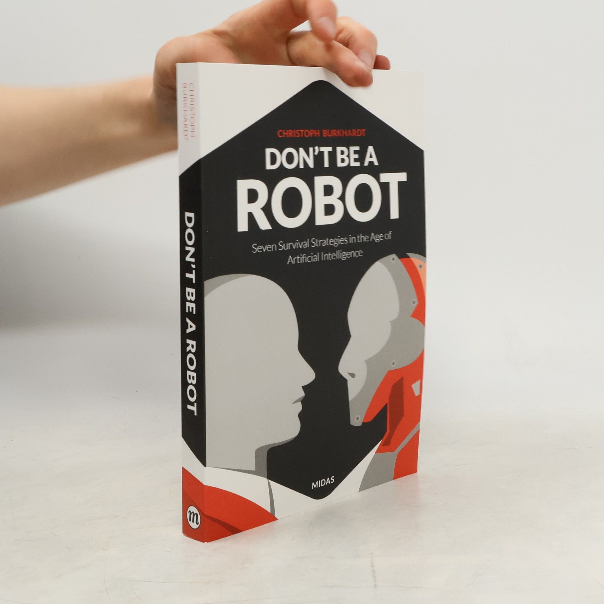 Christoph Burkhardt Don't Be a Robot