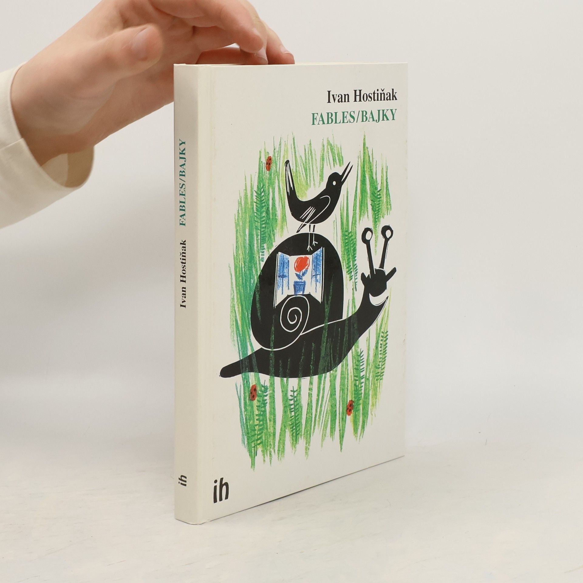 Ivan Hostiňak Fables/Bajky