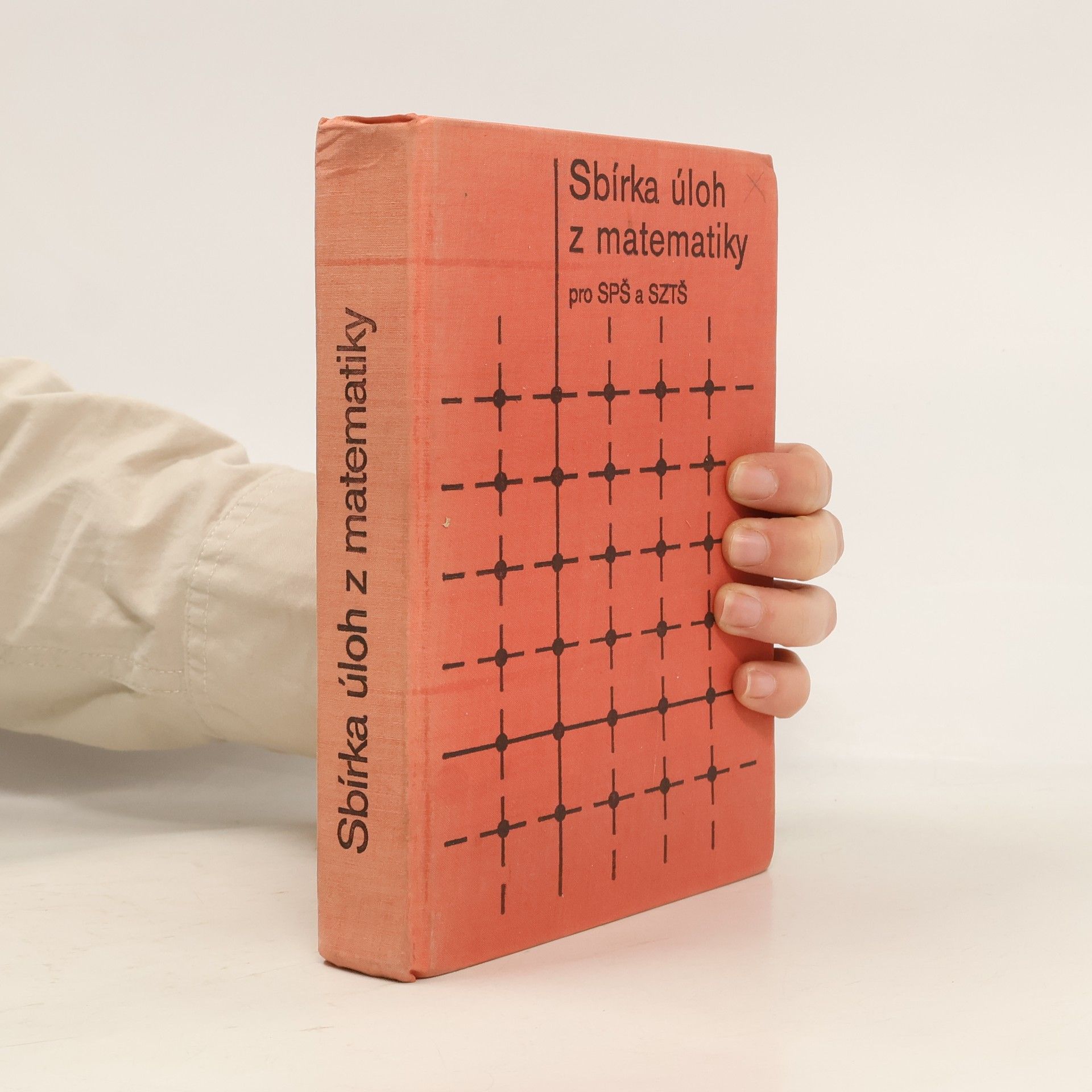 Various authors Sbírka úloh z matematiky pro střední průmyslové školy a střední zemědělské technické školy