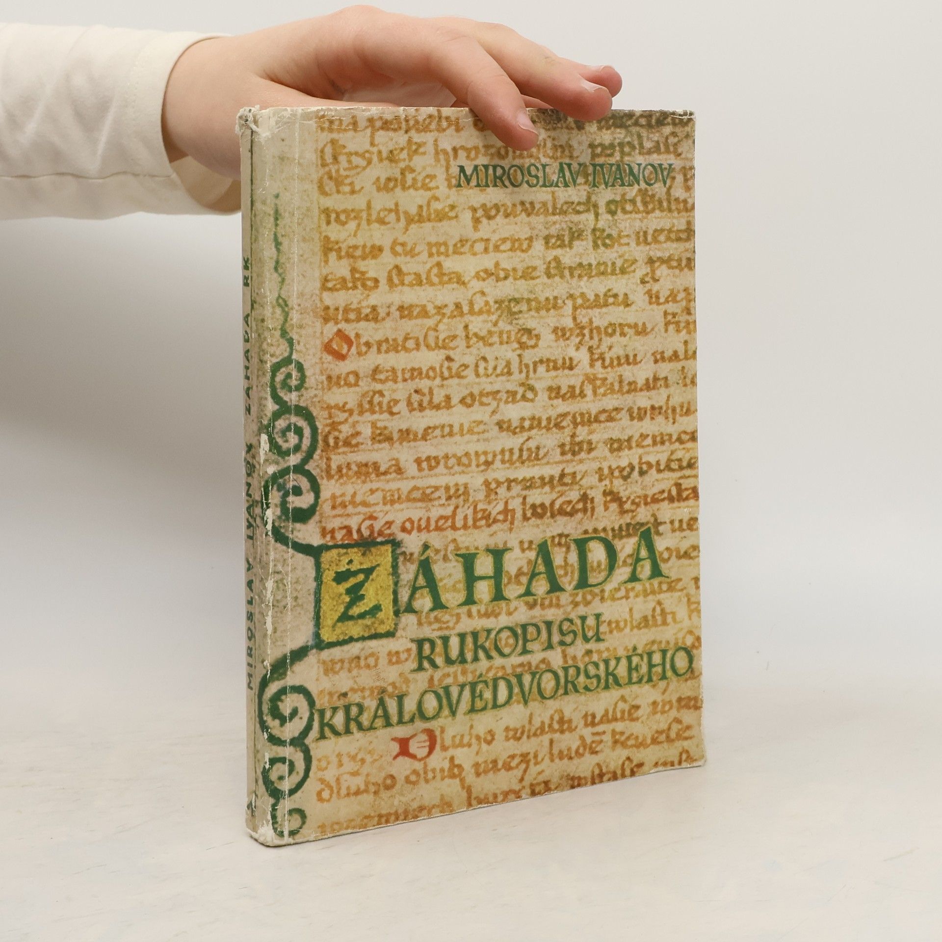 Miroslav Ivanov Záhada rukopisu Královedvorského