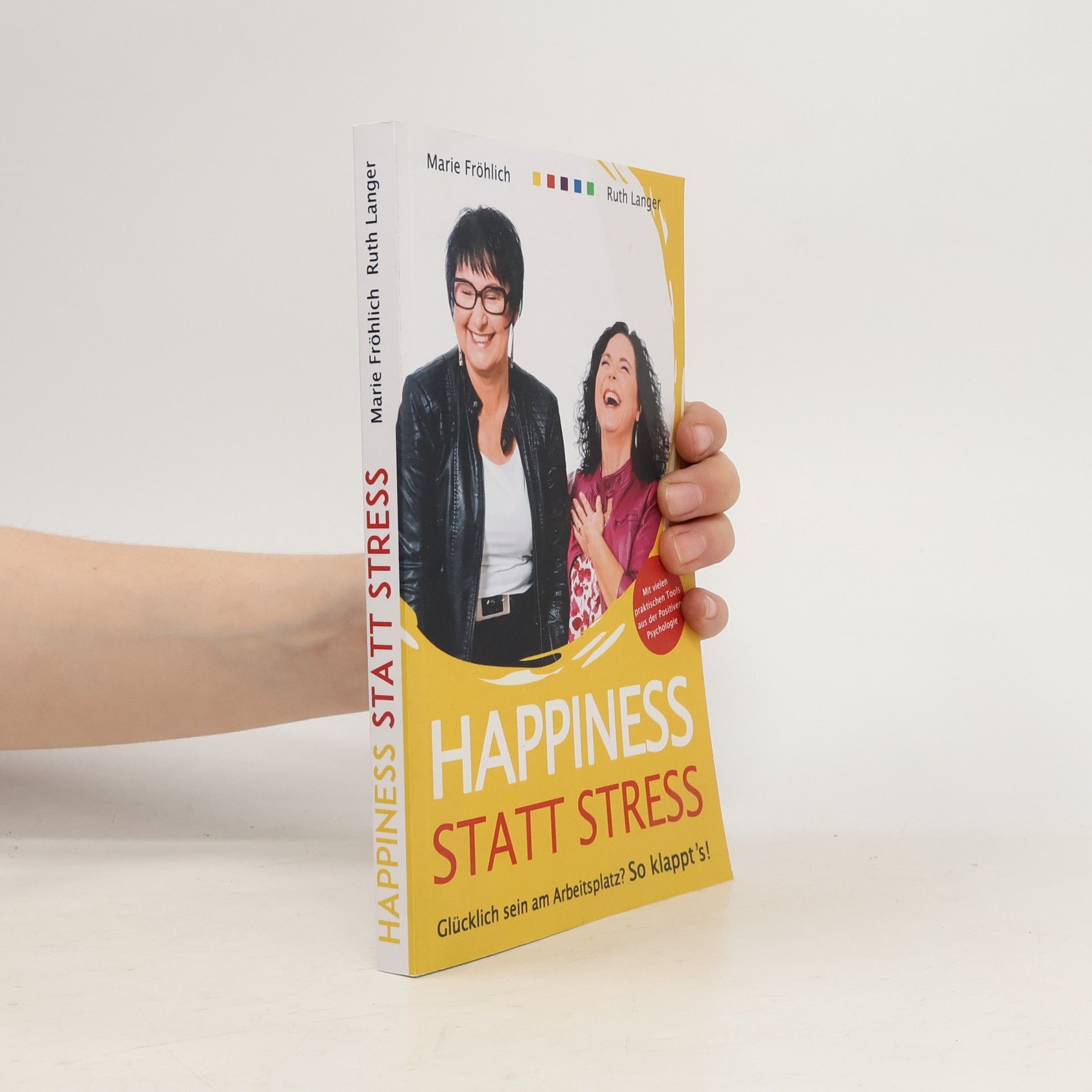 Marie Fröhlich Happiness statt Stress
