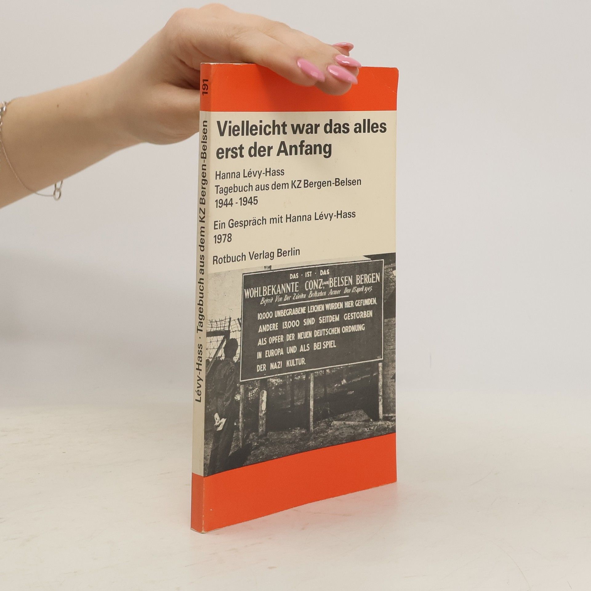 Hanna Lévy-Hass Vielleicht war das alles erst der Anfang