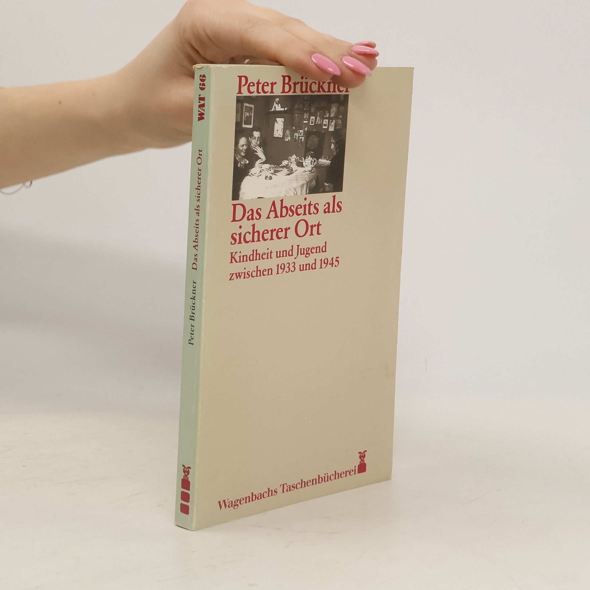 Peter Brückner Das Abseits als sicherer Ort