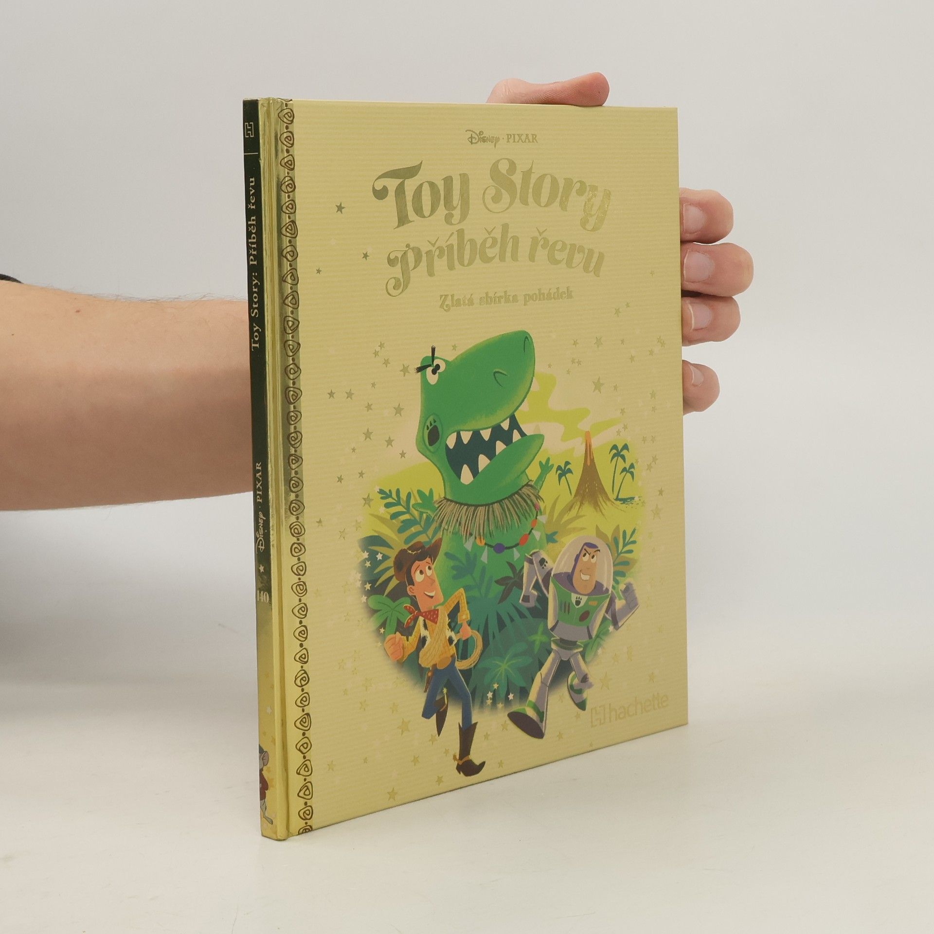 Walt Disney Zlatá sbírka pohádek 140. Toy Story. Příbeh řevu
