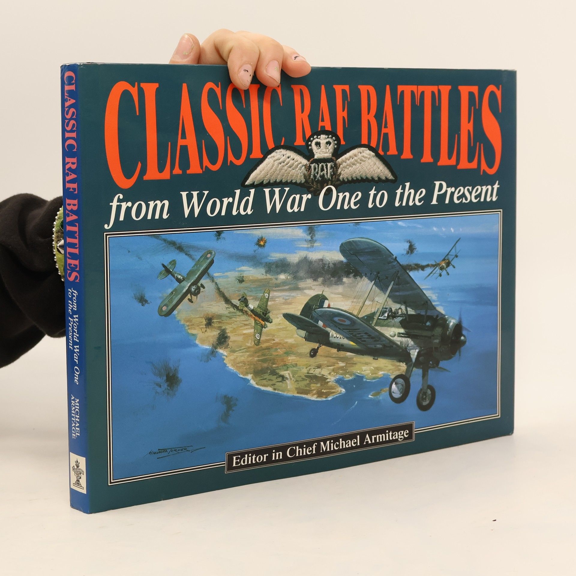 M. J. Armitage Classic RAF Battles