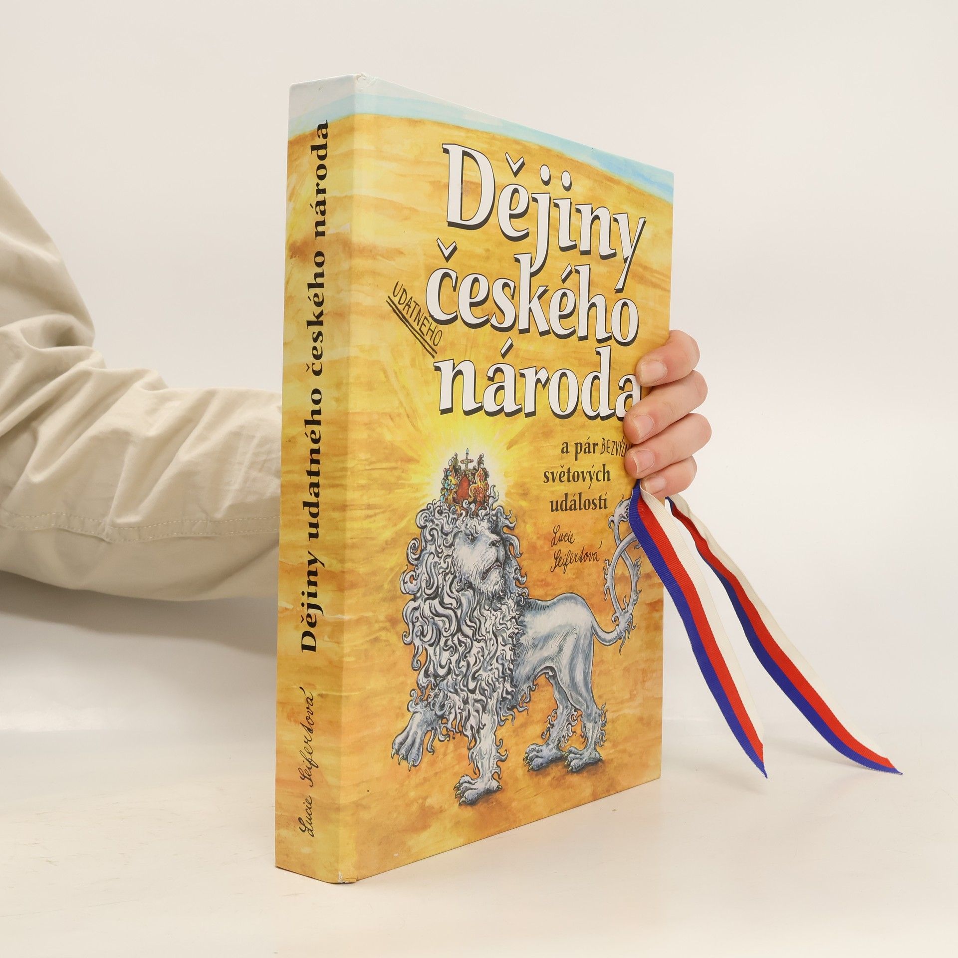 Lucie Seifertová Dějiny udatného českého národa a pár bezvýznamných světových událostí (pop-up leporelo)