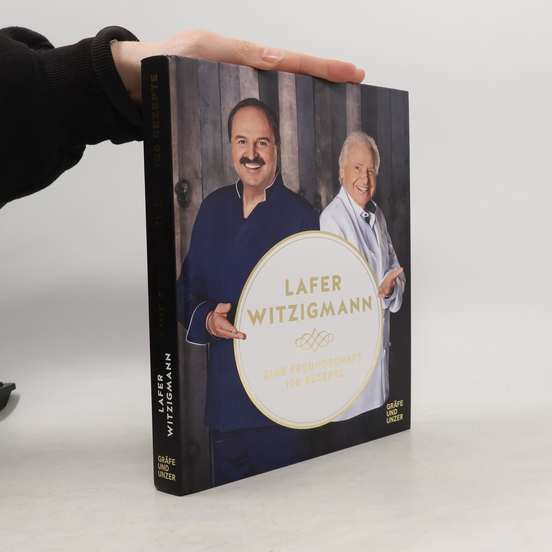 Johann Lafer Eine Freundschaft - 100 Rezepte