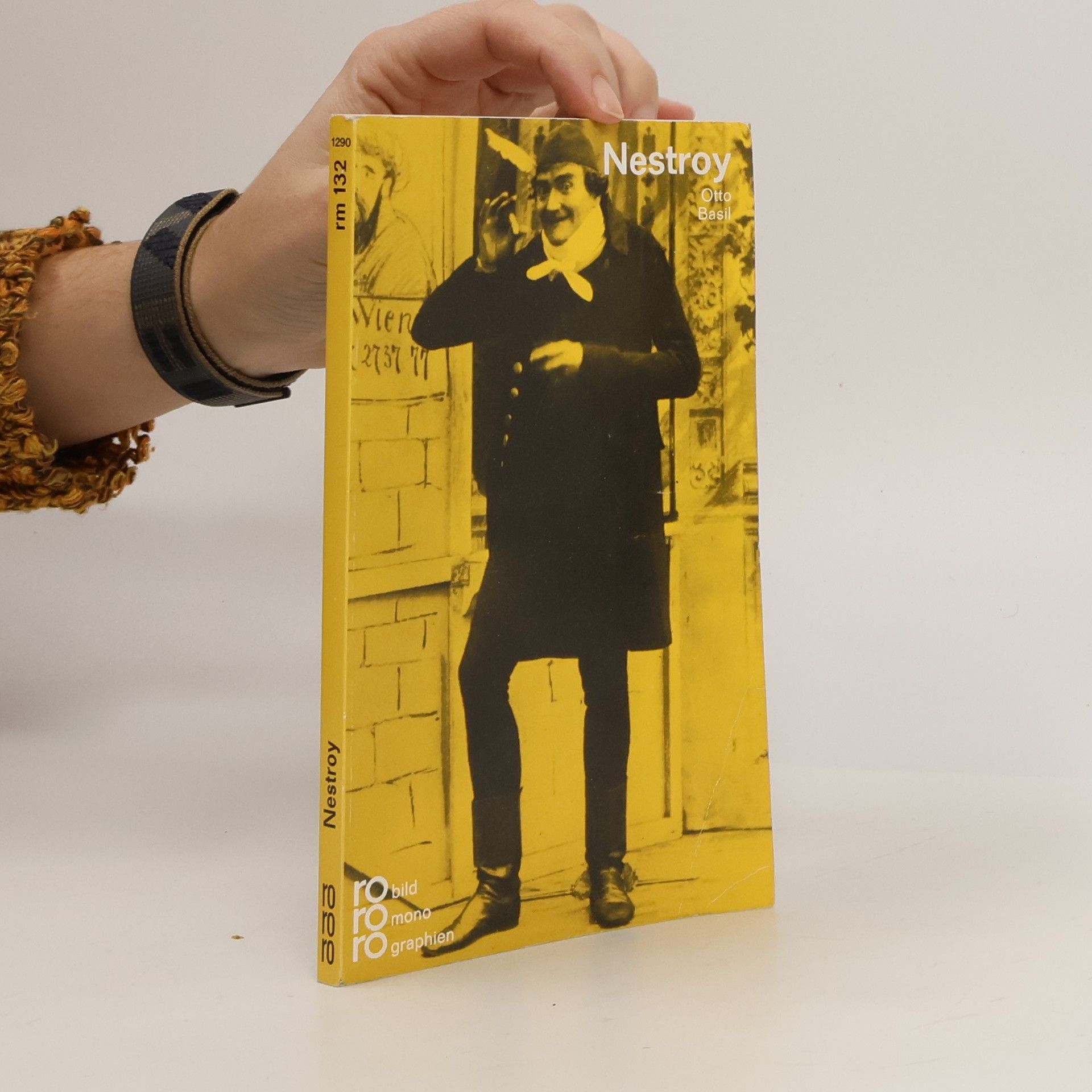 Johann Nestroy in Selbstzeugnissen und Bilddokumenten