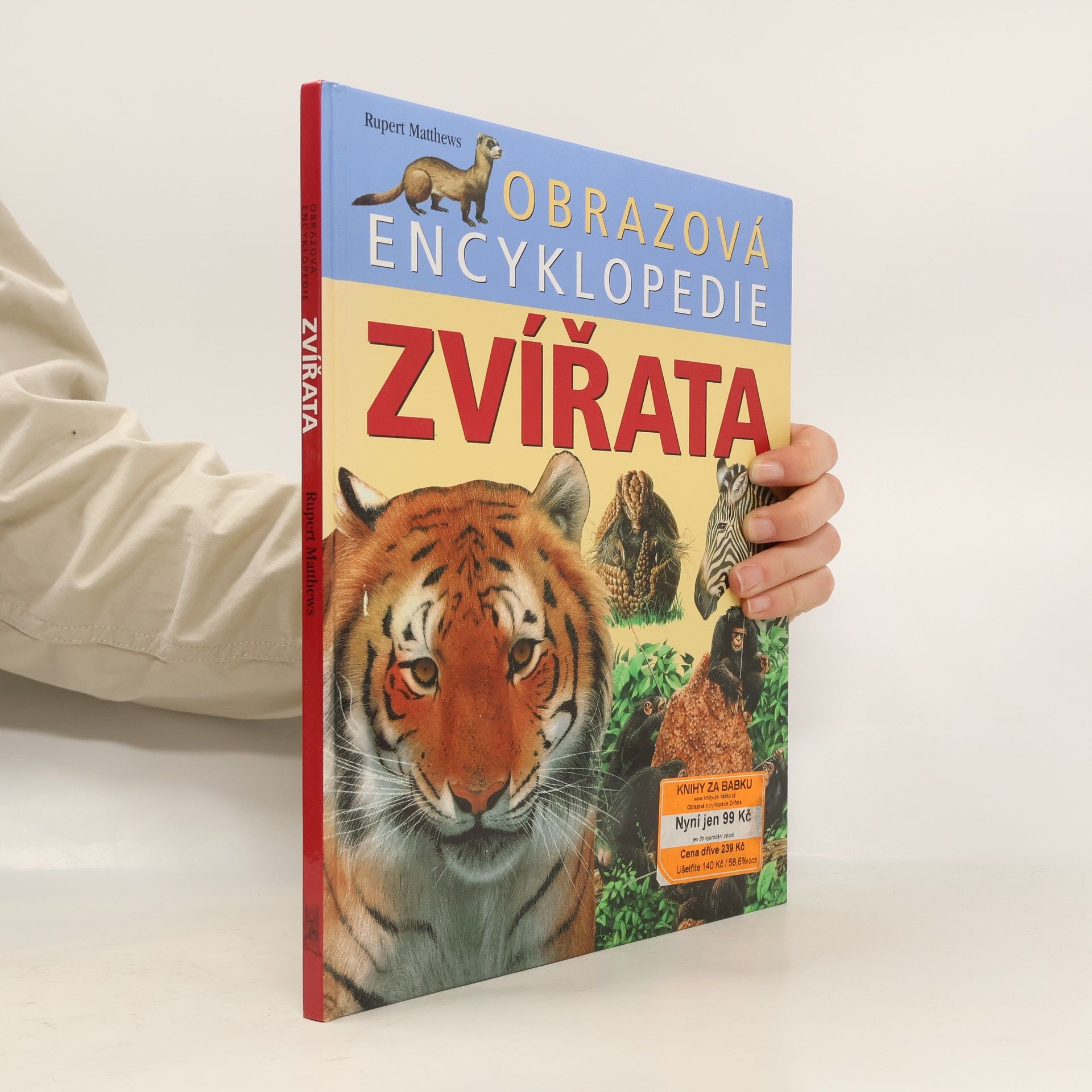 Rupert Matthews Zvířata. Obrazová encyklopedie