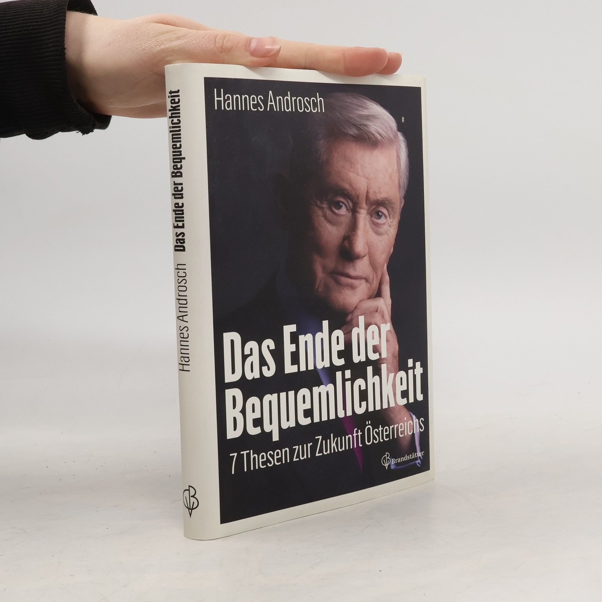 Hannes Androsch Das Ende der Bequemlichkeit