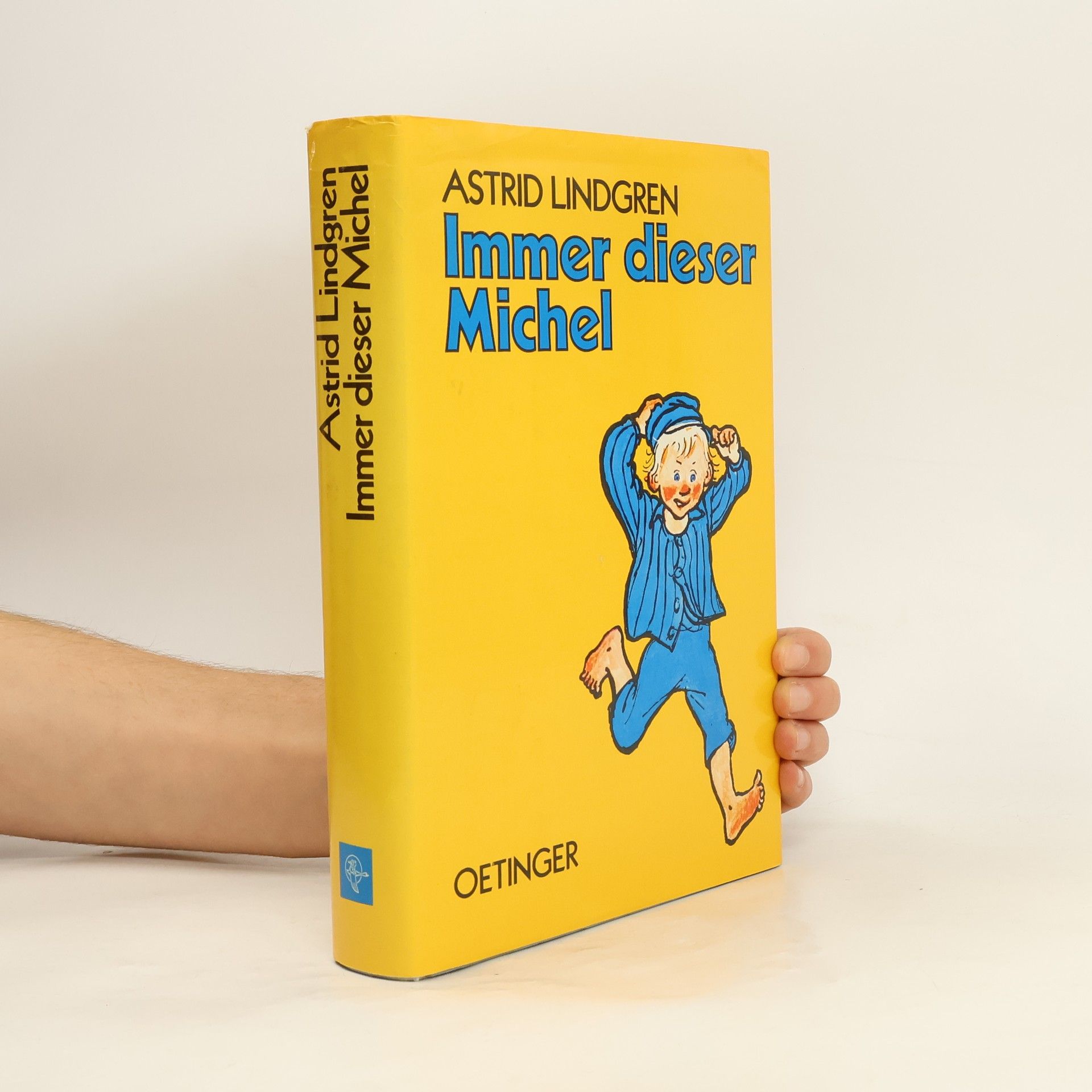 Astrid Lindgren Immer dieser Michel