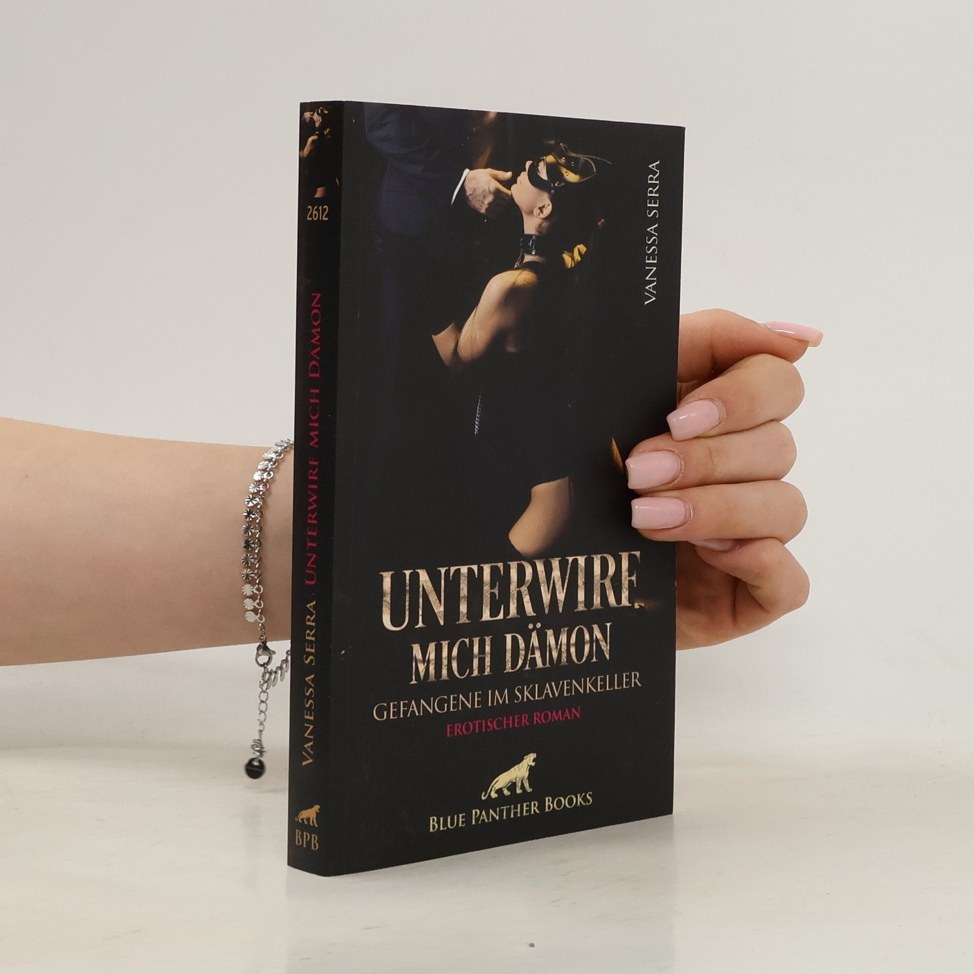 Vanessa Serra Unterwirf mich Dämon - Gefangene im Sklavenkeller | Erotischer Roman
