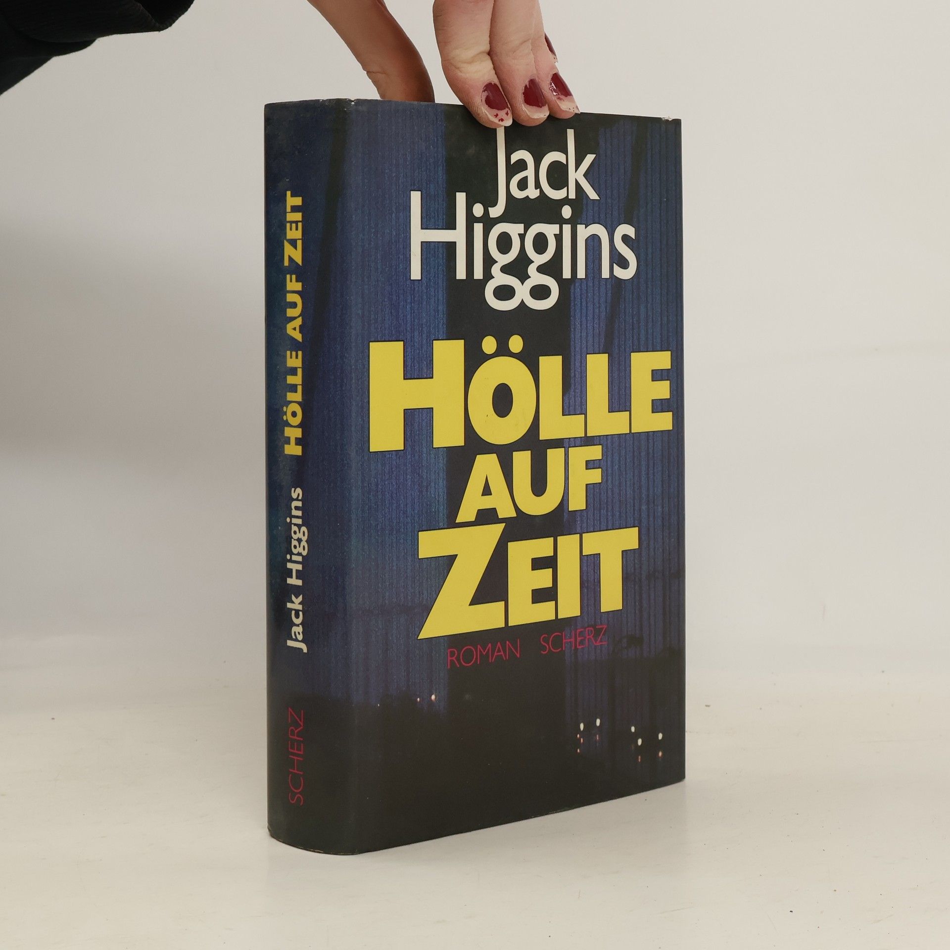 Jack Higgins Hölle auf Zeit