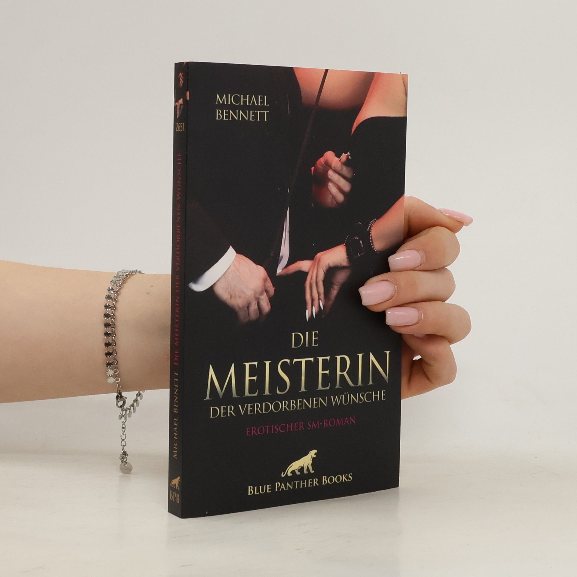 Michael Bennett Die Meisterin der verdorbenen Wünsche | Erotischer SM-Roman