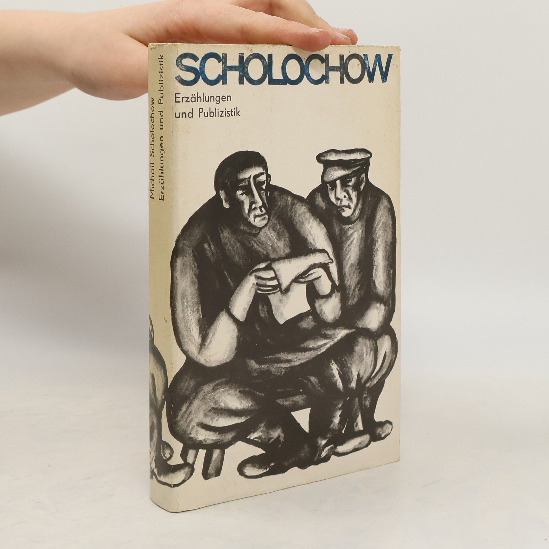 Michail Aleksandrovič Šolochov Erzählungen und Publizistik