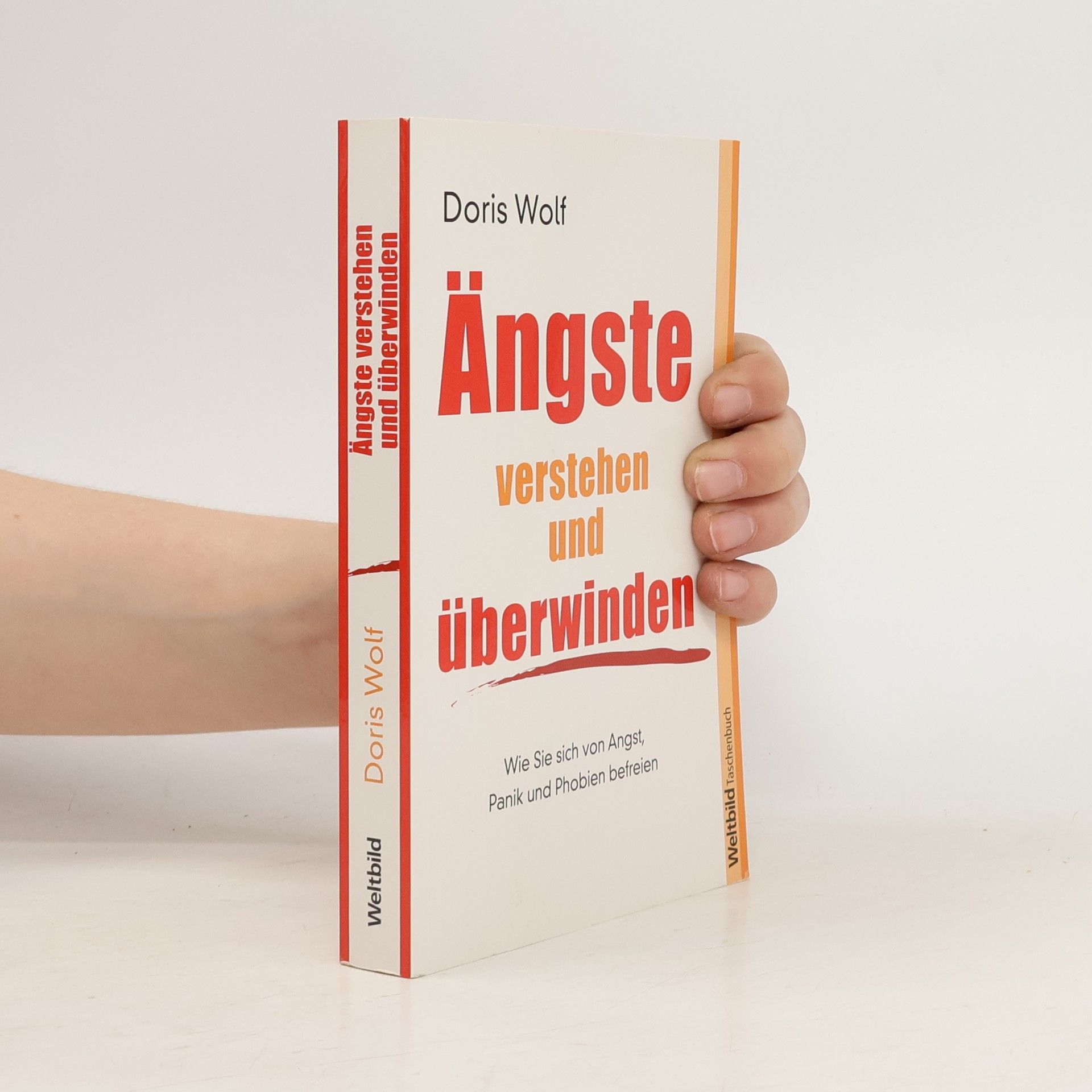 Doris Wolf Ängste verstehen und überwinden