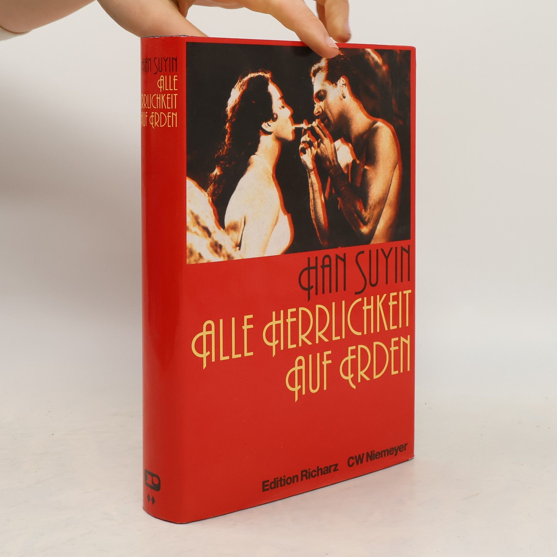 Han Suyin Alle Herrlichkeit auf Erden