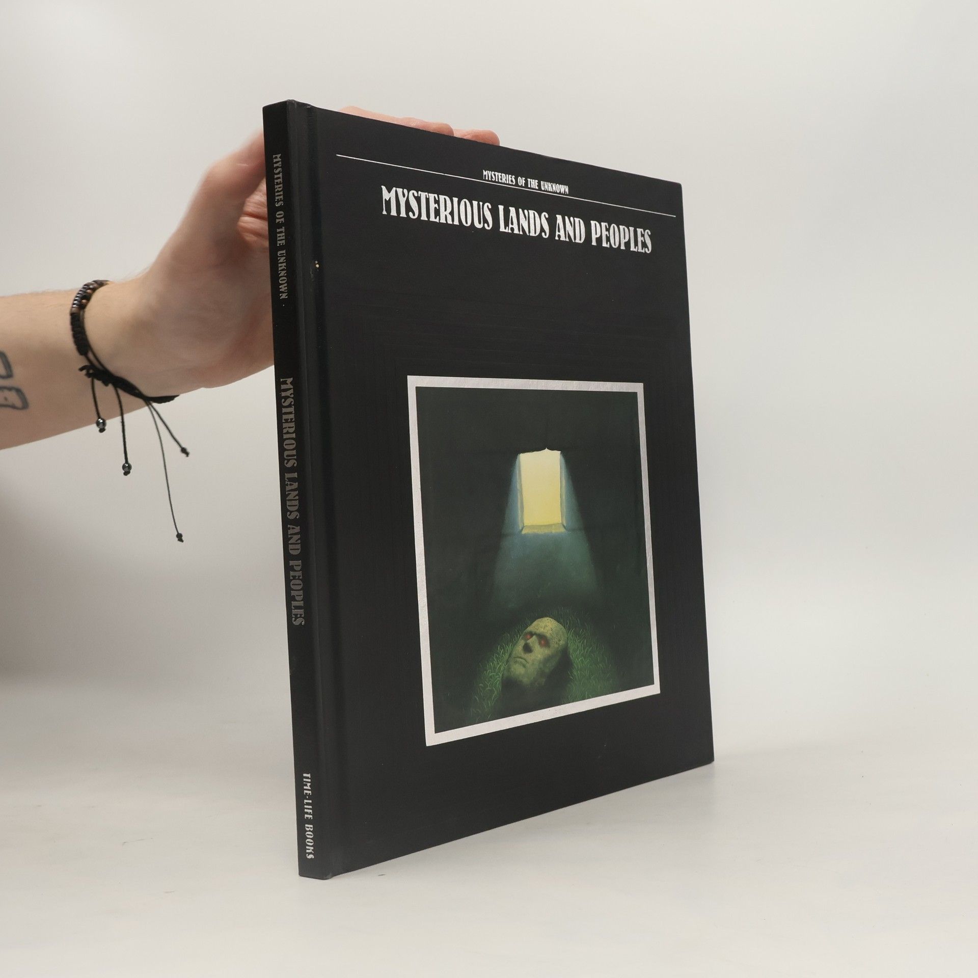 Time-Life Books Mysteries of the Unknown: Mysterious Lands and Peoples