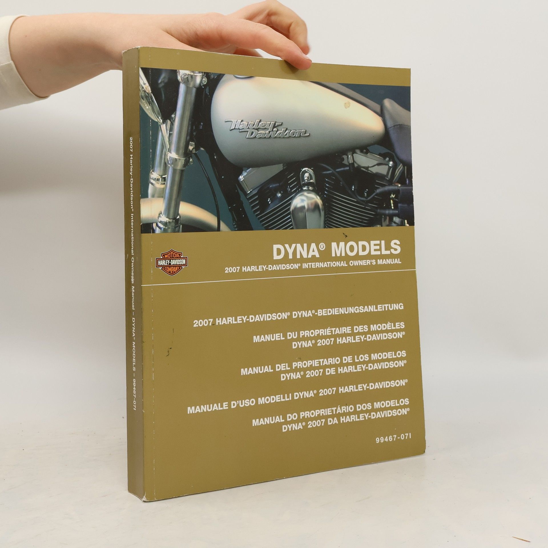 Autorenkollektiv Dyna Models 2007. Harley-Davidson. Owner's Manual
