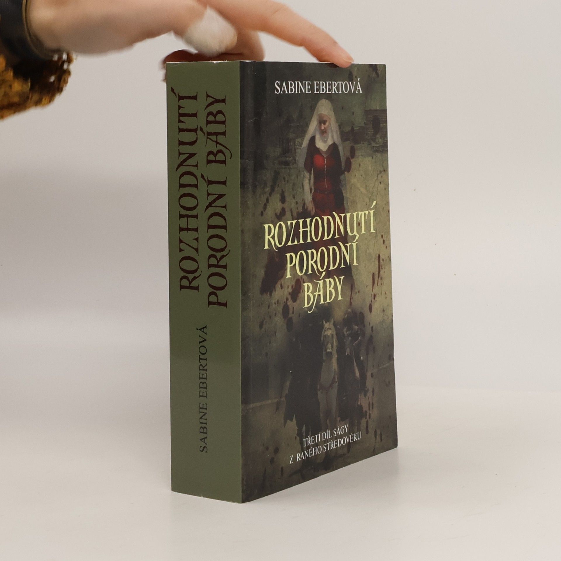 Sabine Ebert Rozhodnutí porodní báby