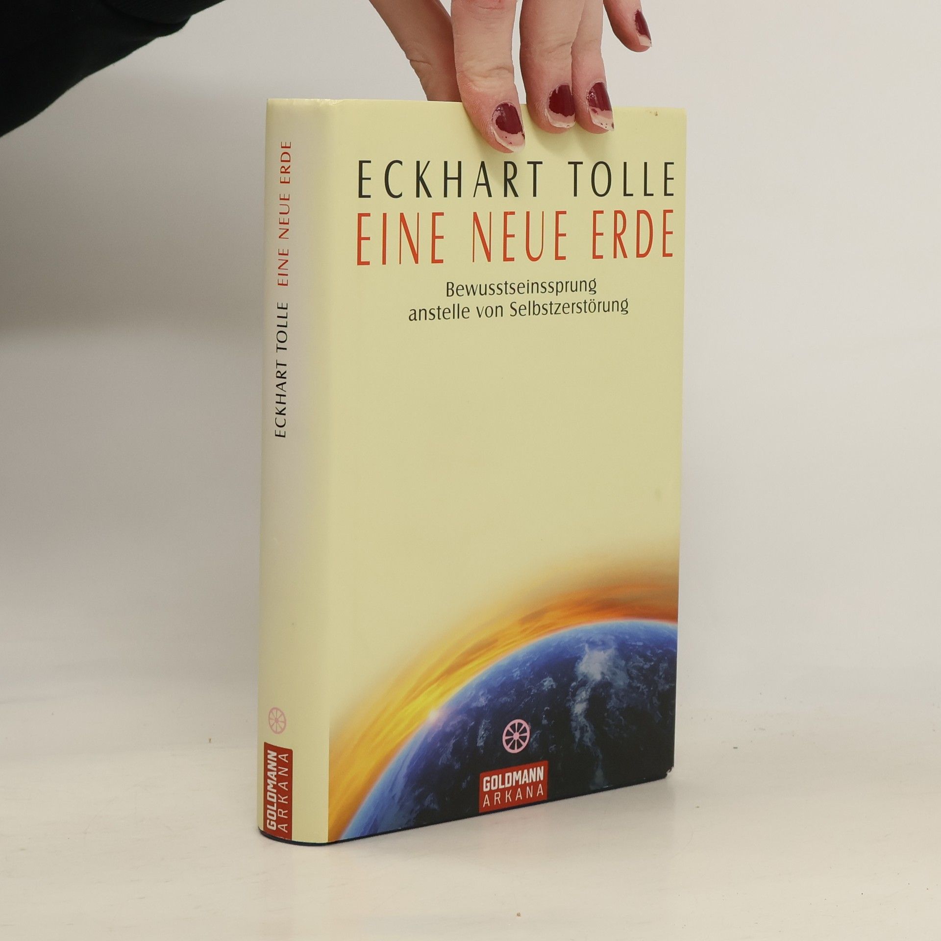 Eckhart Tolle Eine Neue Erde: Bewusstseinssprung anstelle Selbstzerstörung