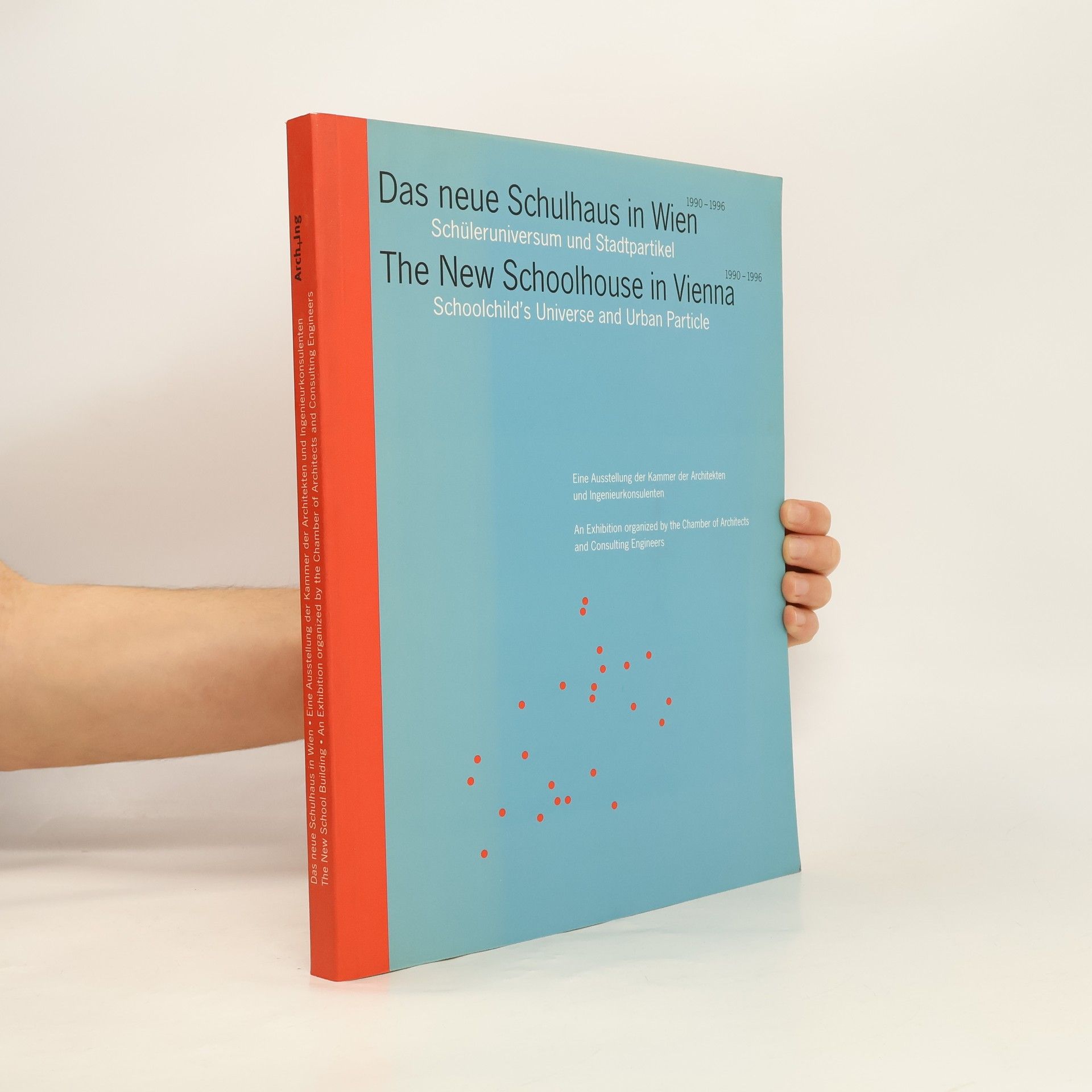 Kolektív autorov Das neue Schulhaus in Wien