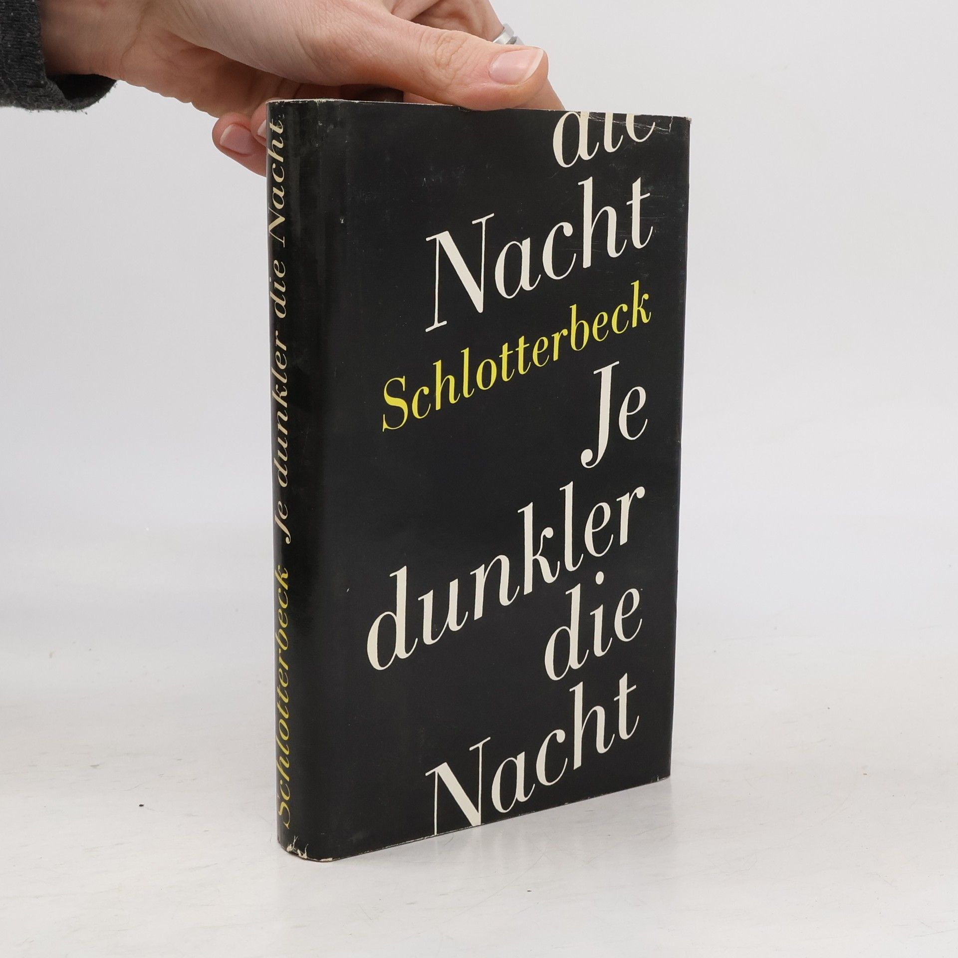 Friedrich Schlotterbeck Je dunkler die Nacht