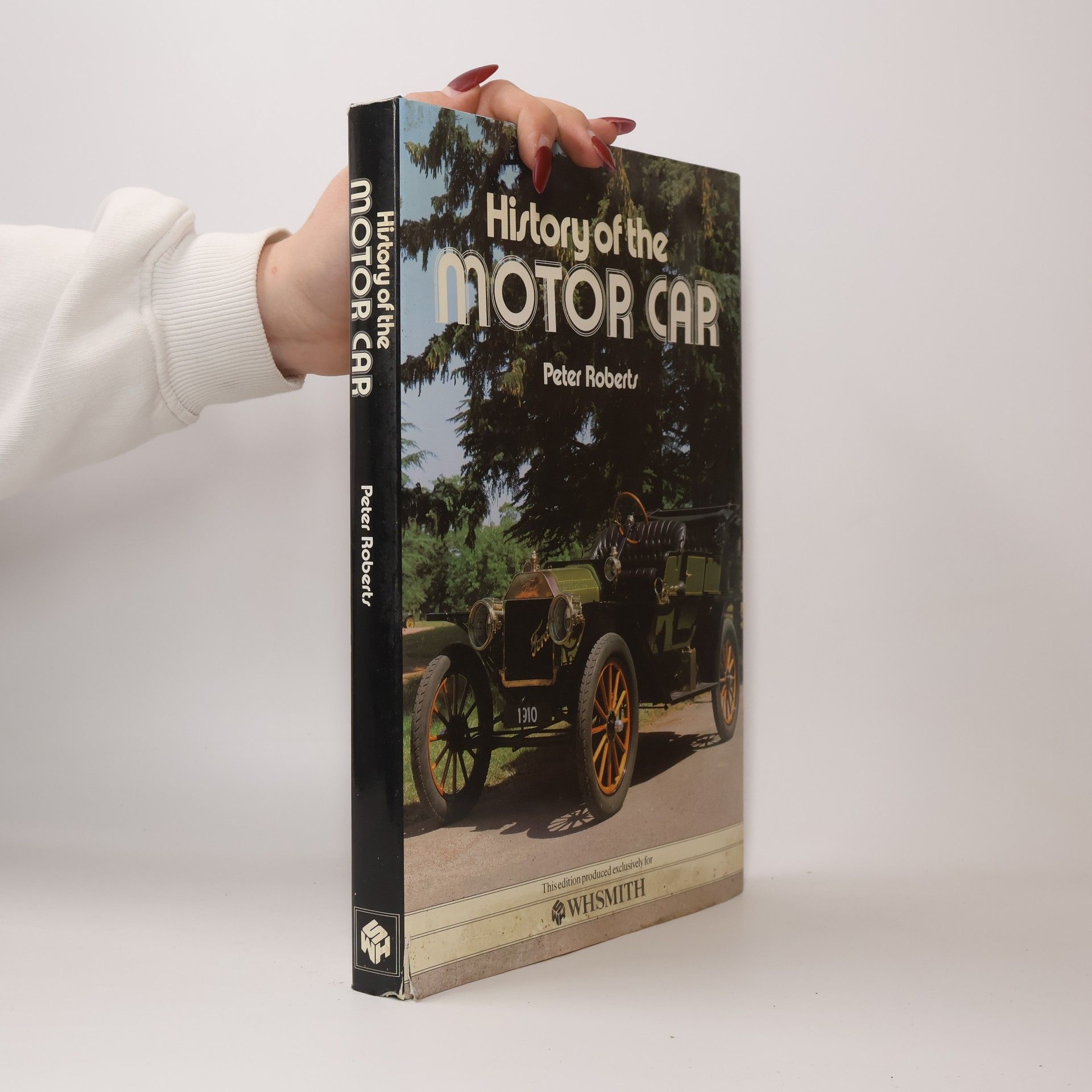Peter Roberts The History of the Motor Car
