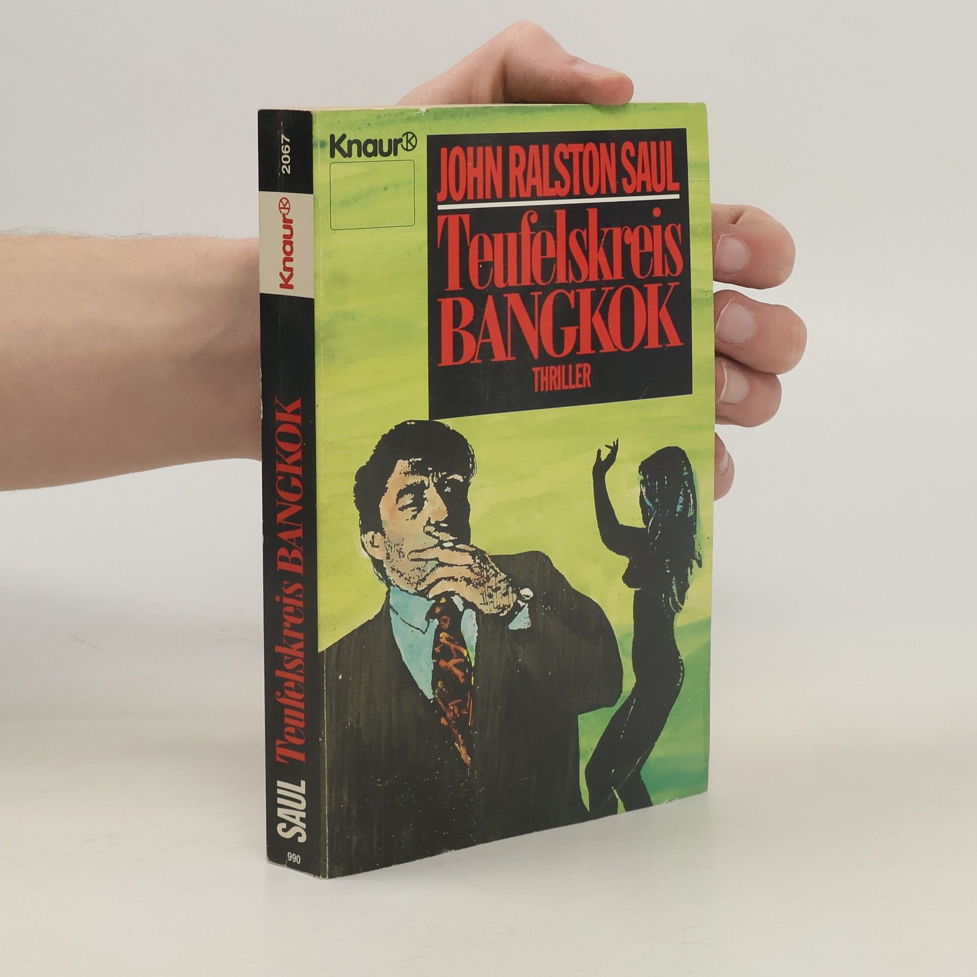 John R. Saul Teufelskreis Bangkok
