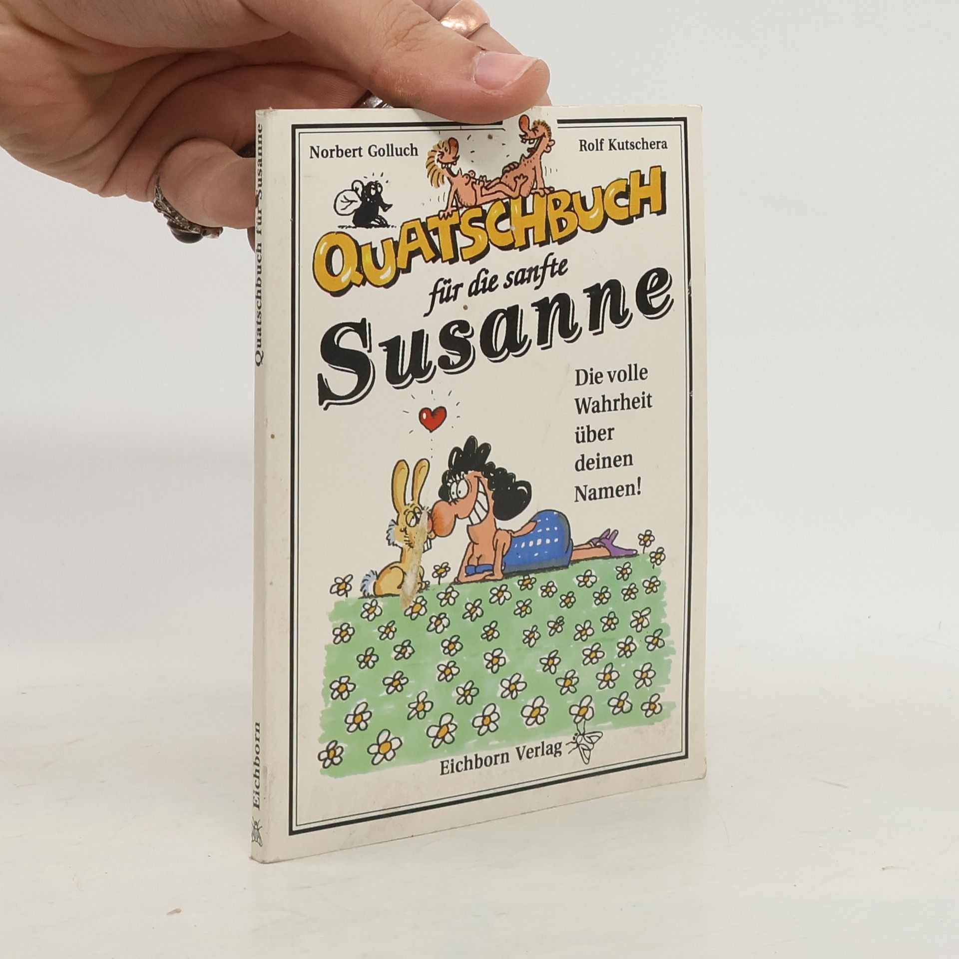 Norbert Golluch Quatschbuch für die sanfte Susanne