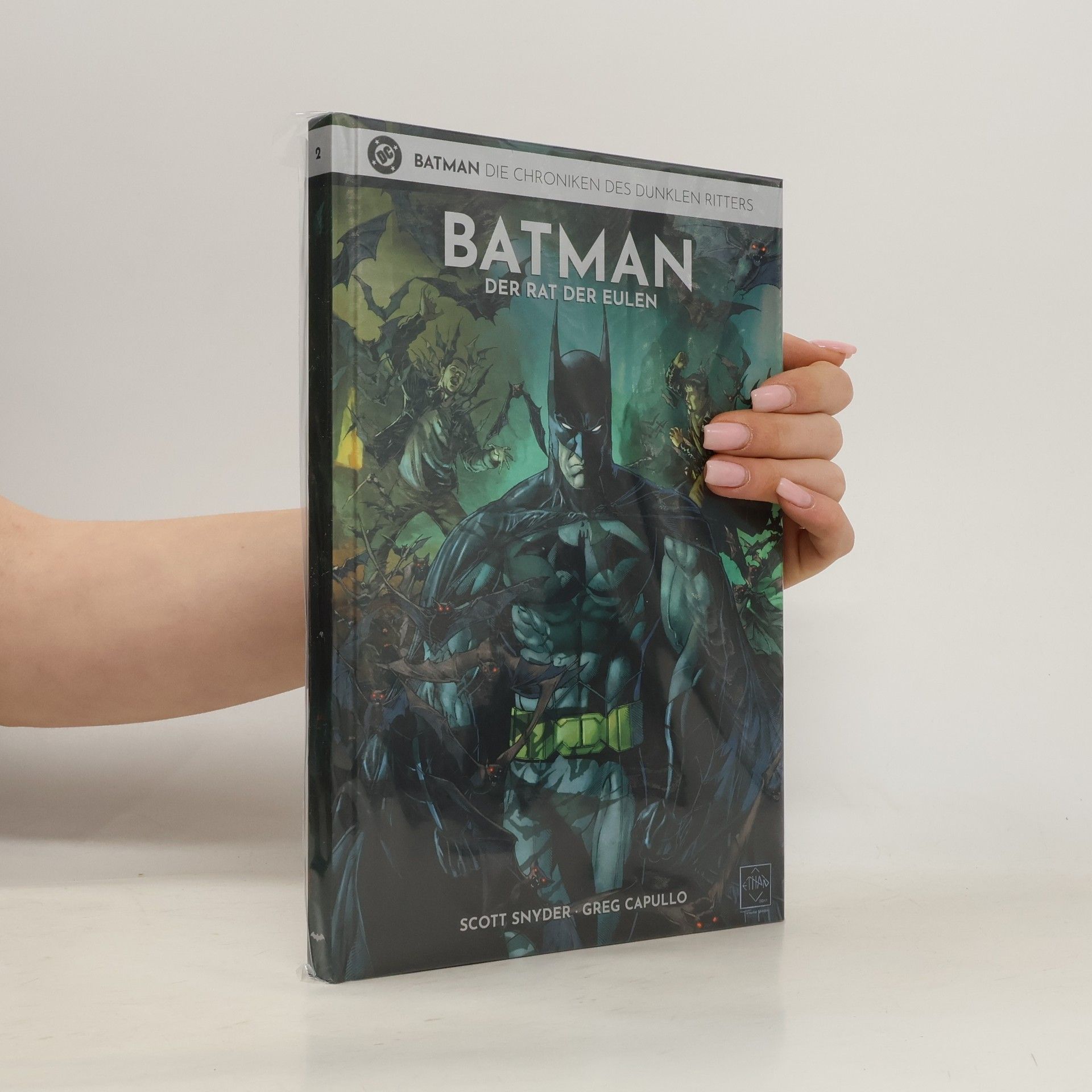 Scott Snyder Batman - Die Chroniken des Dunklen Ritters 2. Der Rat der Eulen
