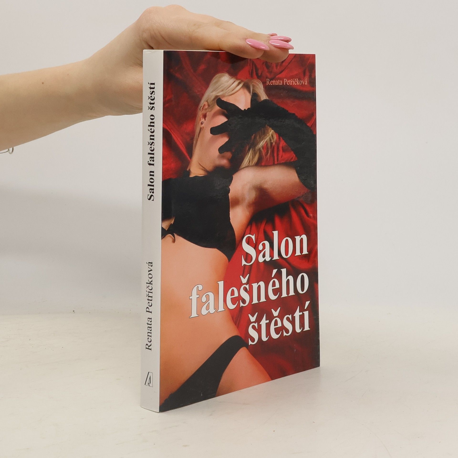 Renata Petříčková Salon falešného štěstí